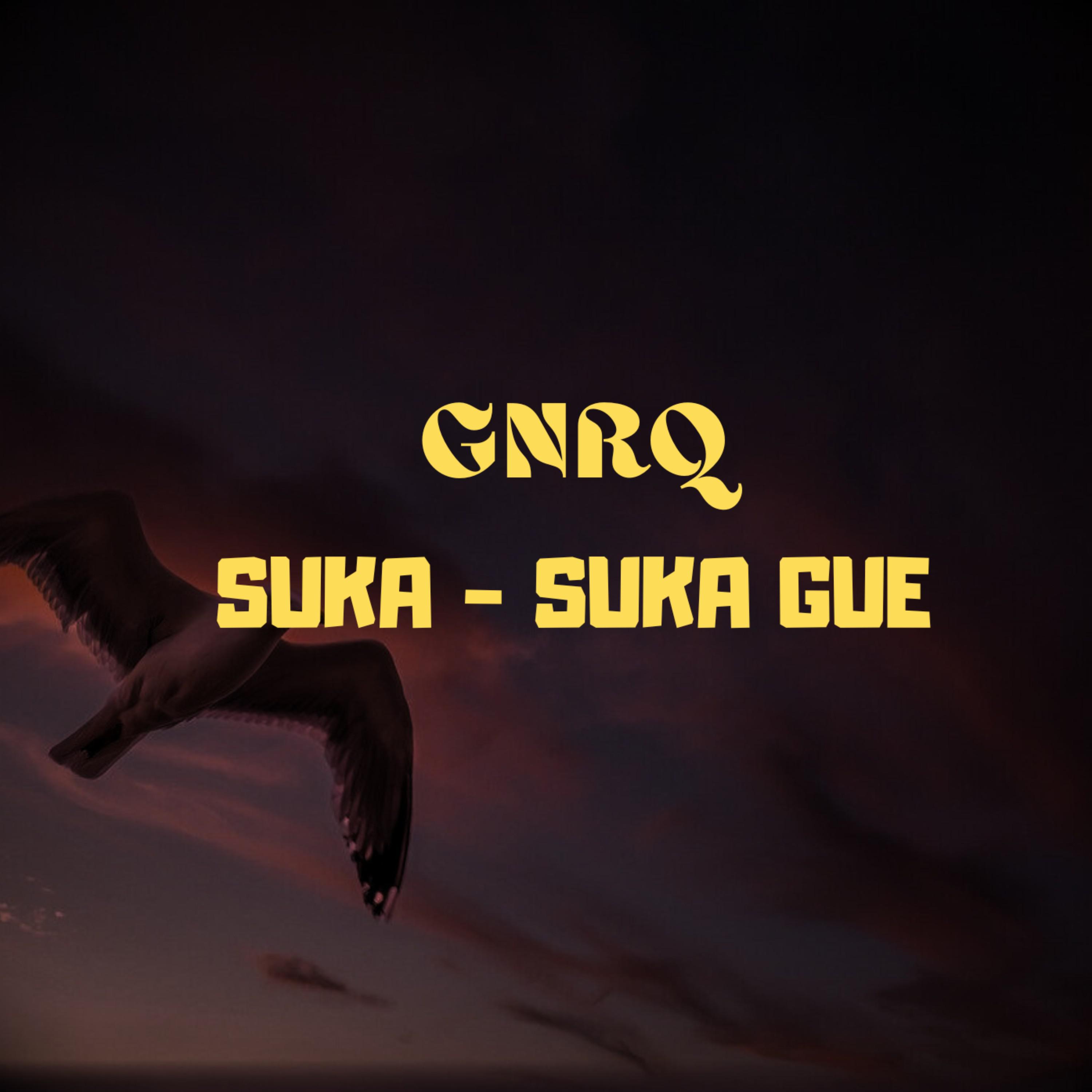 Постер альбома Suka-Suka Gue