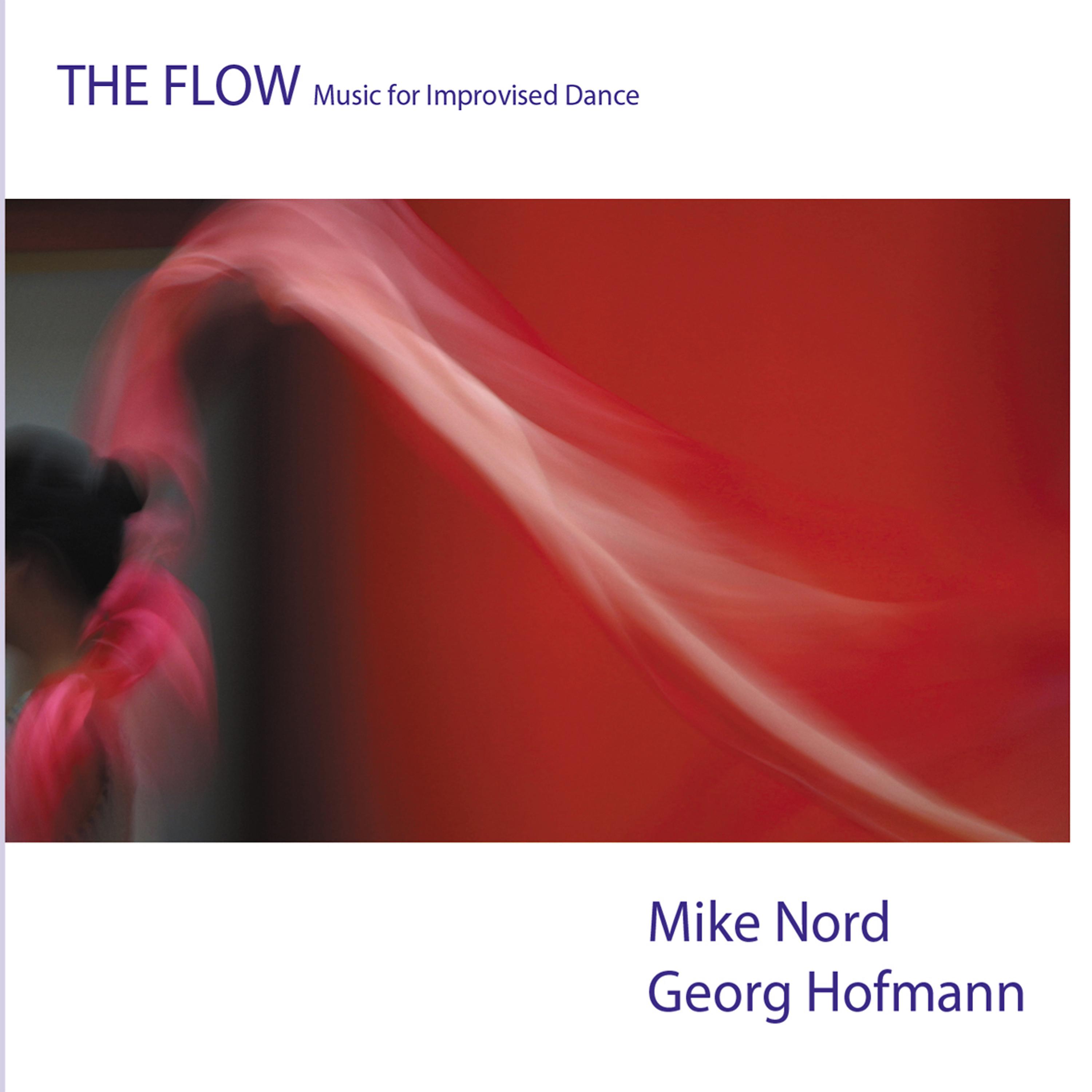 Постер альбома The Flow - Music for Improvised Dance