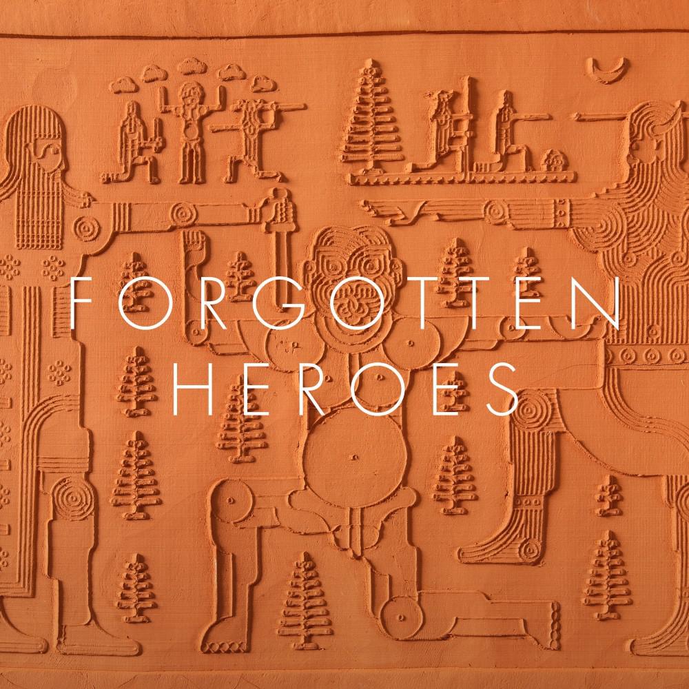 Постер альбома Forgotten Heroes (Single Edit)