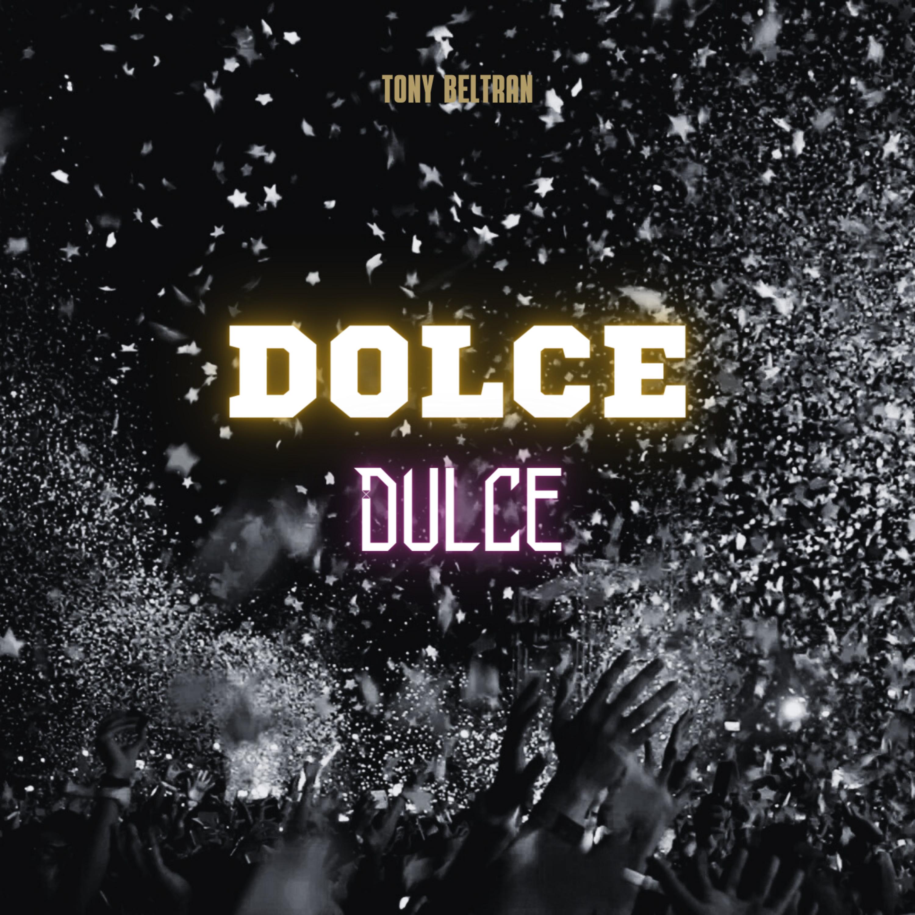 Постер альбома Dolce Dulce