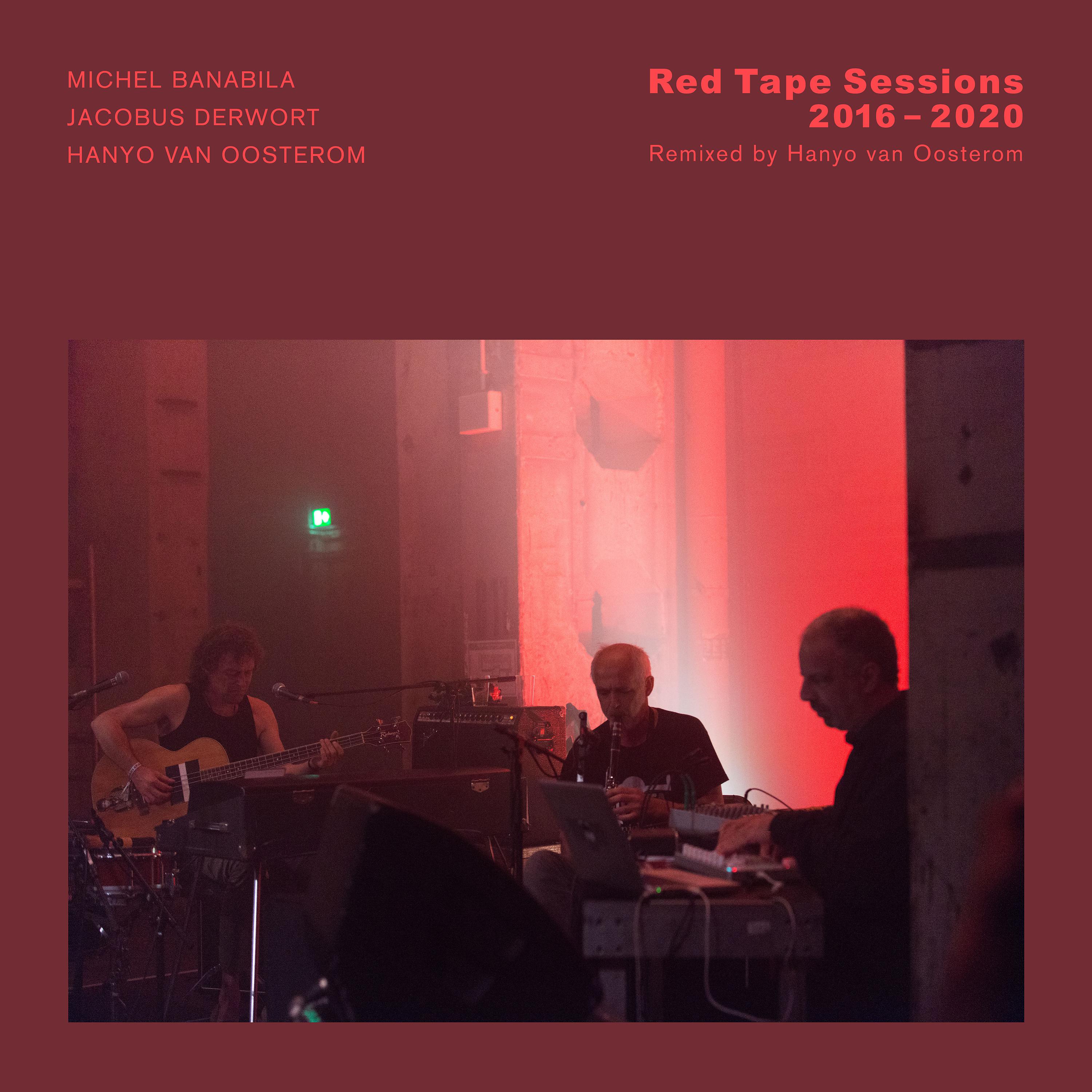 Постер альбома Red Tape Sessions (2016 - 2020)