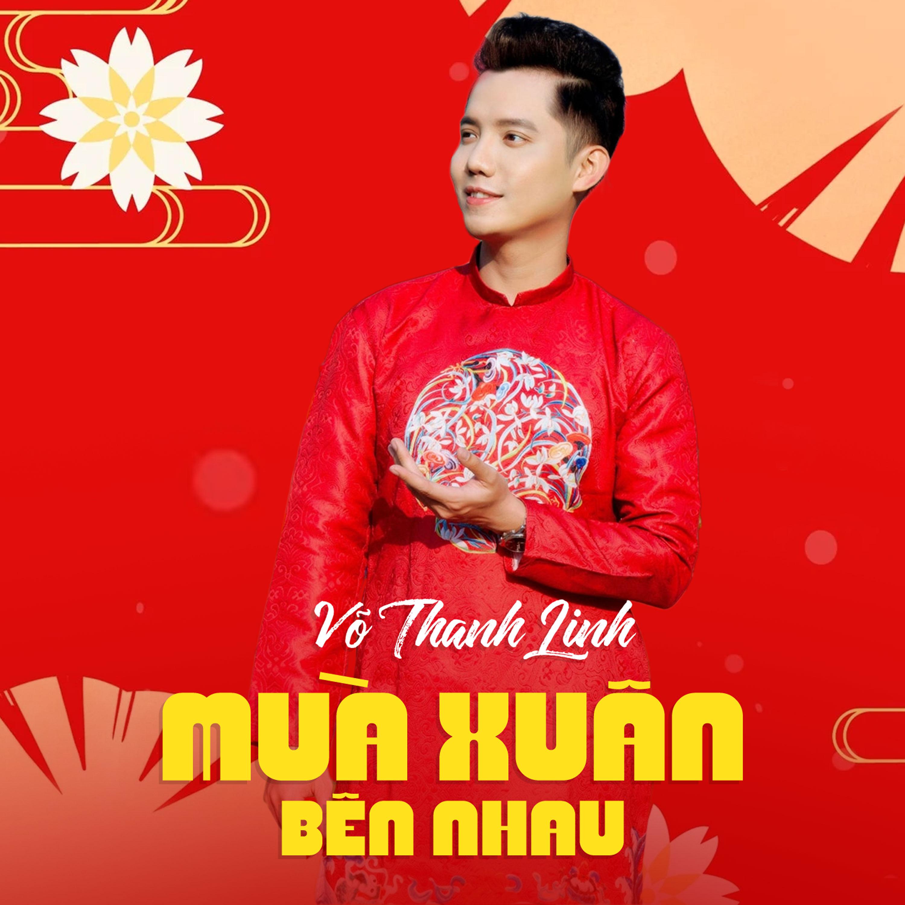 Постер альбома Mùa Xuân Bên Nhau