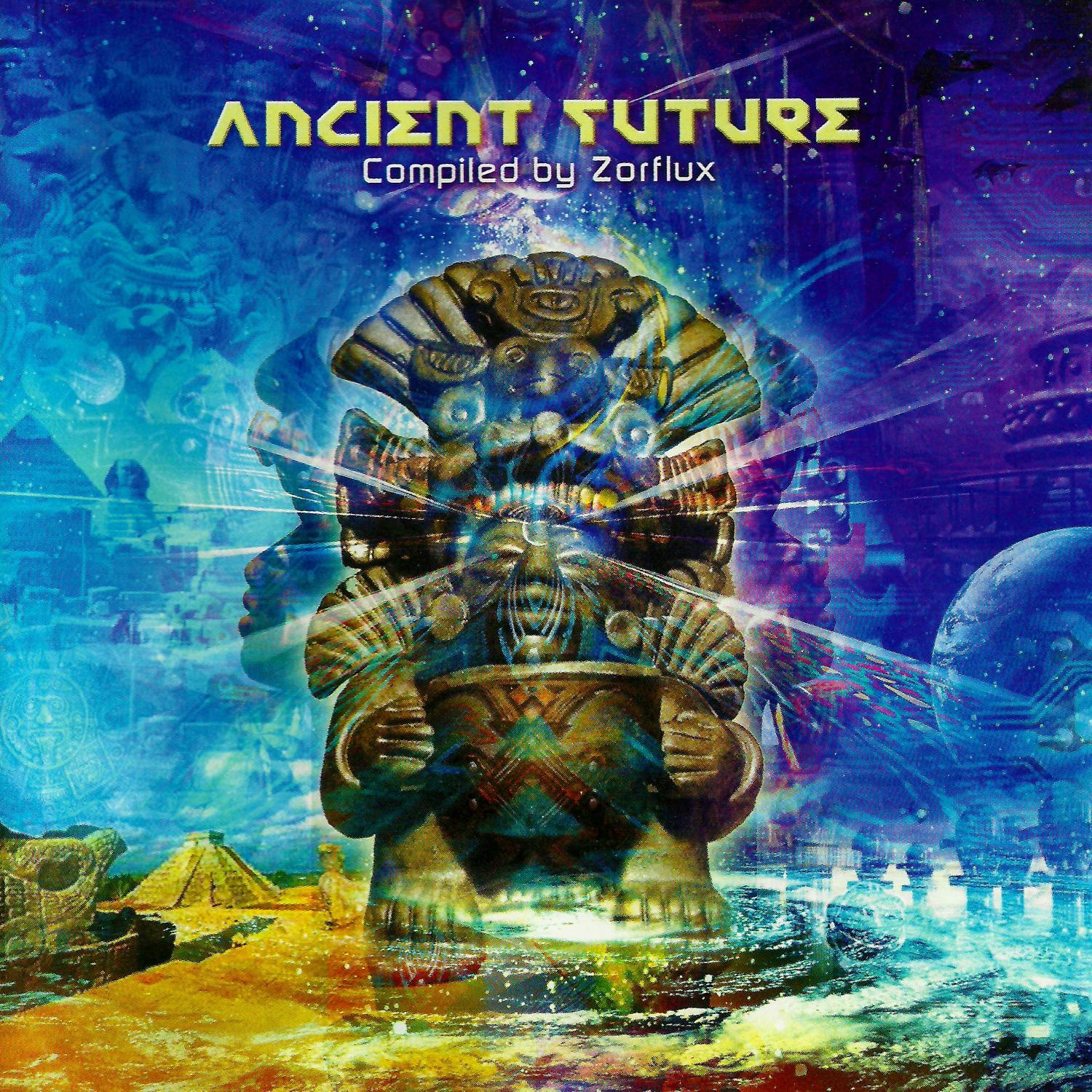 Постер альбома Ancient Future (Compiled by Zorflux)