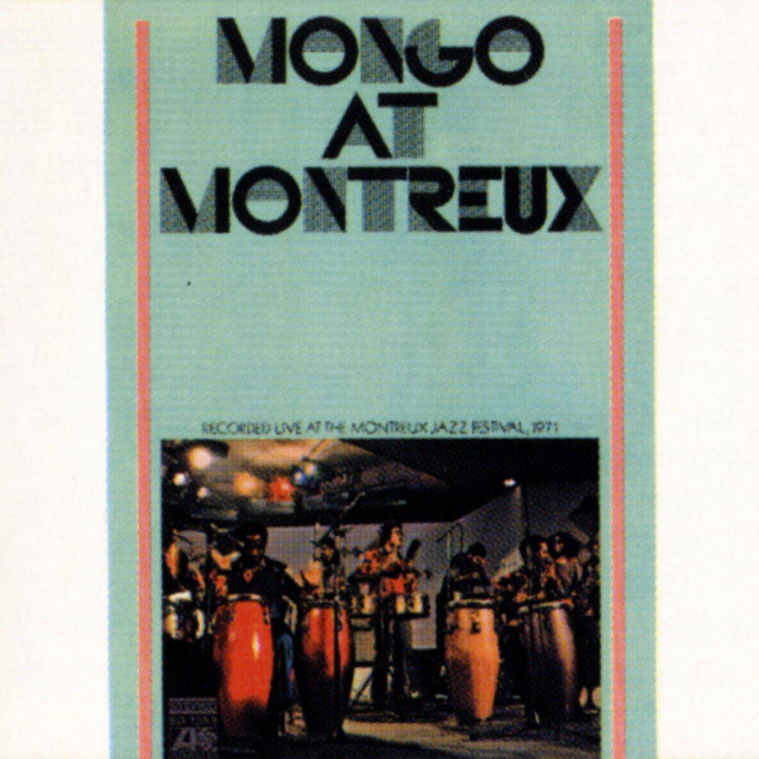 Постер альбома Mongo At Montreaux