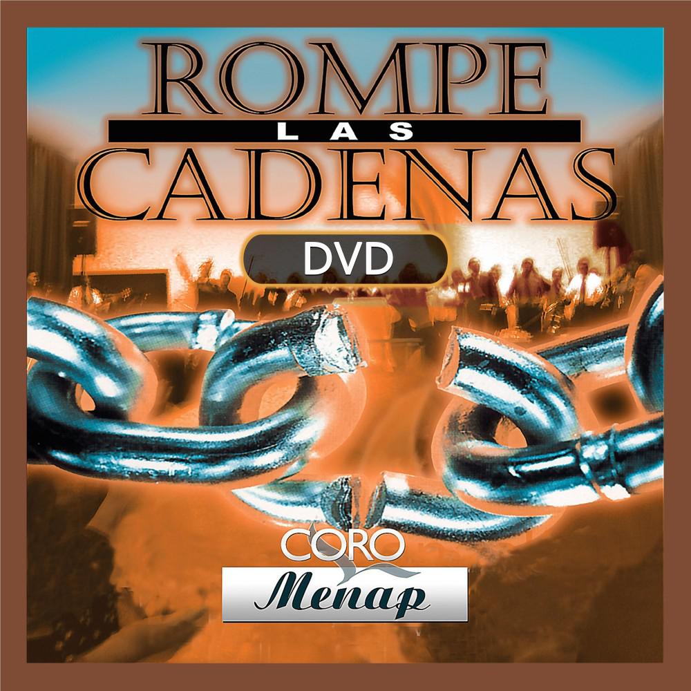 Постер альбома Rompe las Cadenas Dvd