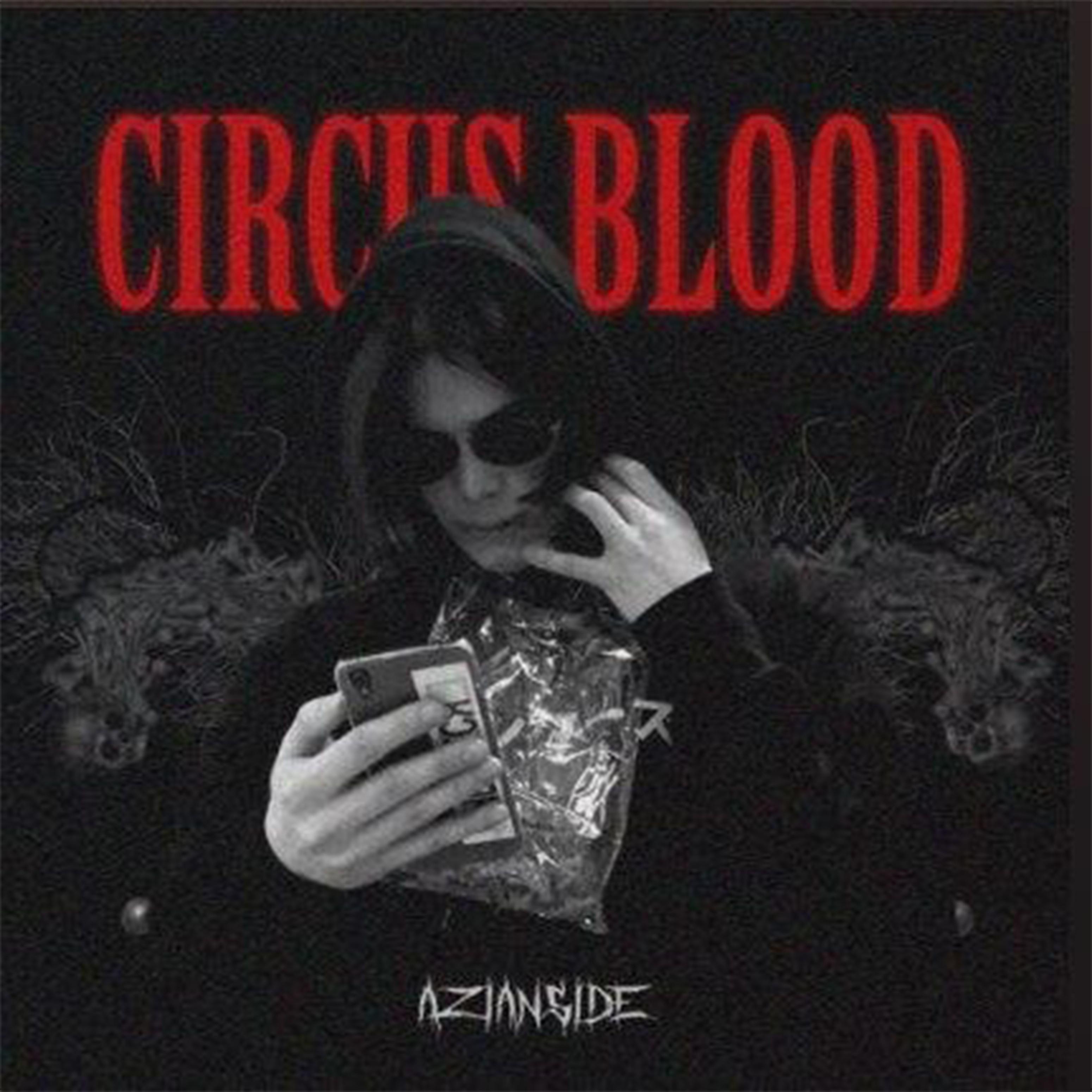 Постер альбома Circus Blood