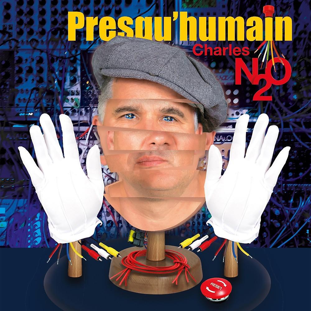Постер альбома Presqu'humain