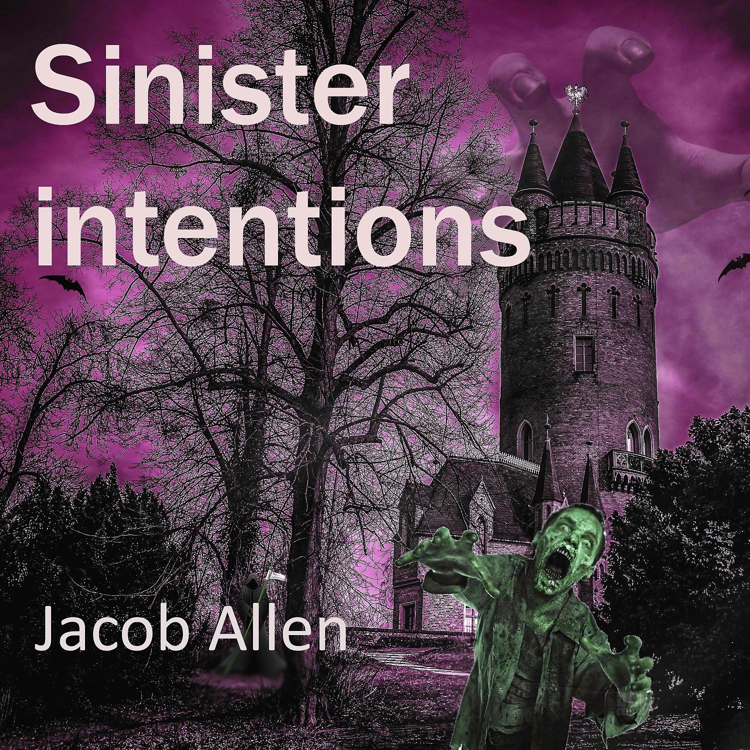Постер альбома Sinister Intentions