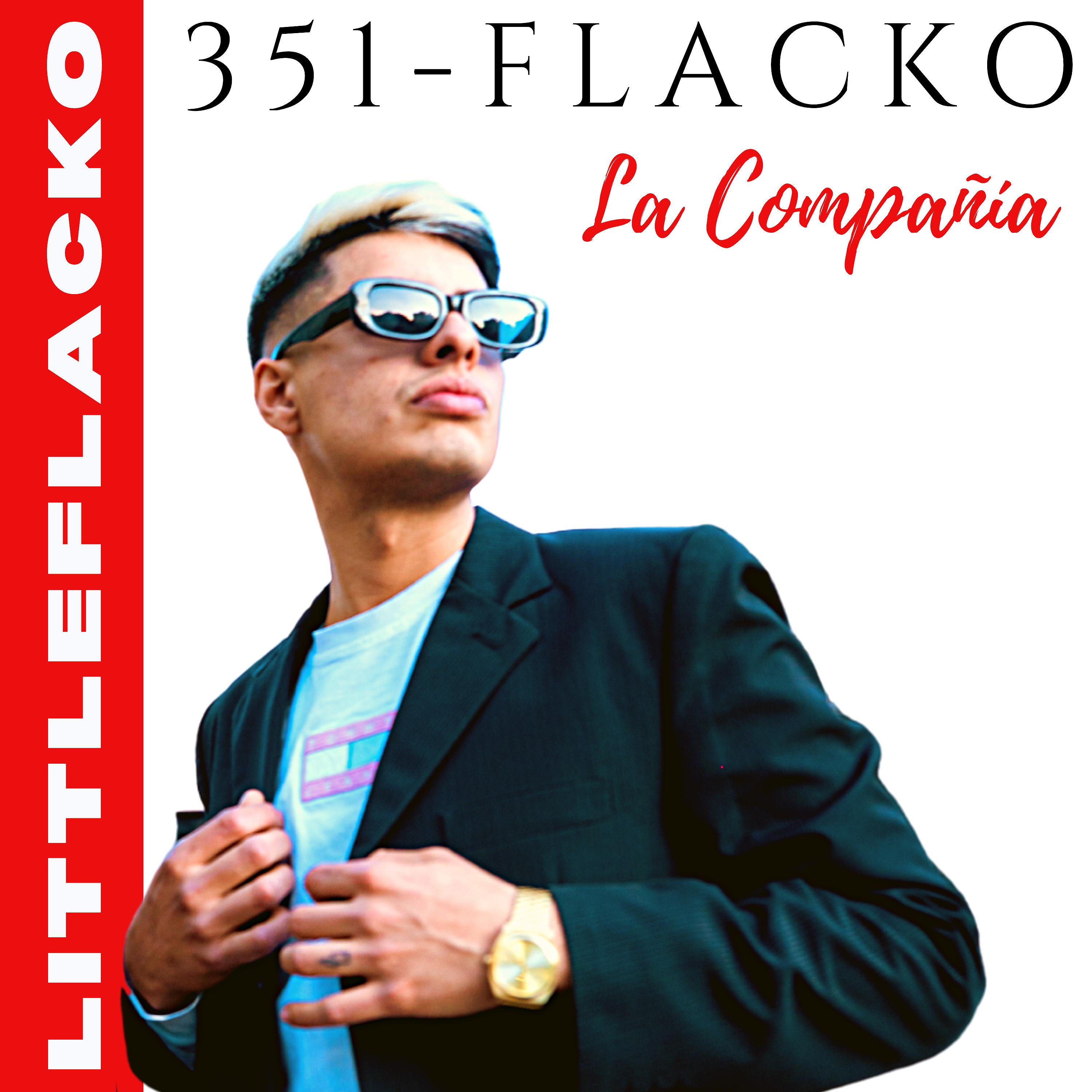 Постер альбома 351-Flacko, la Compañía
