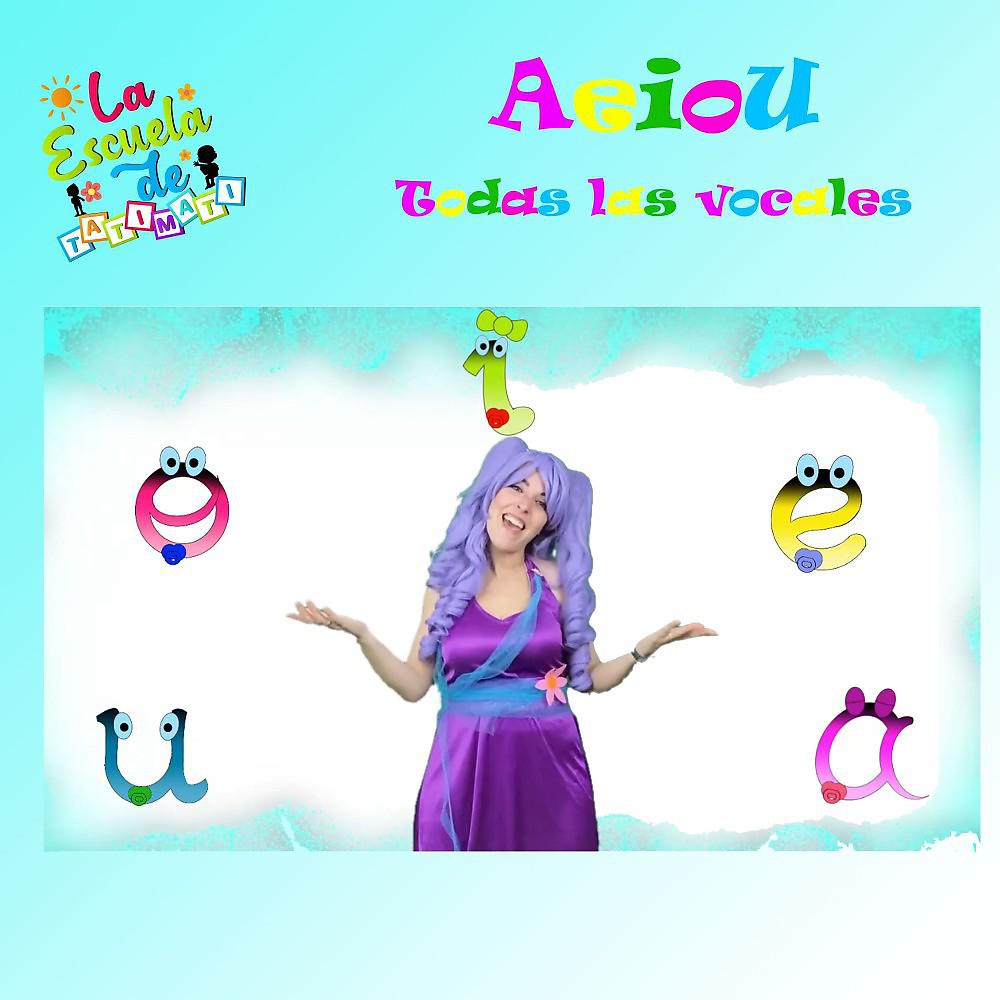 Постер альбома Aeiou - Todas las Vocales