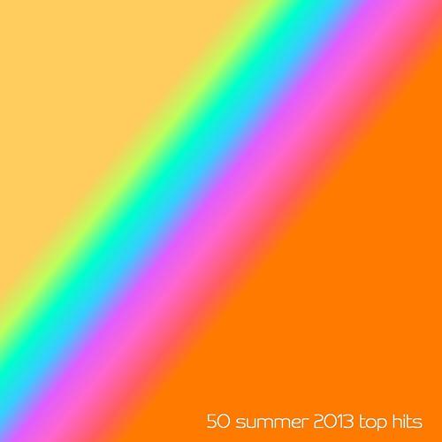 Постер альбома 50 Summer 2013 Top Hits