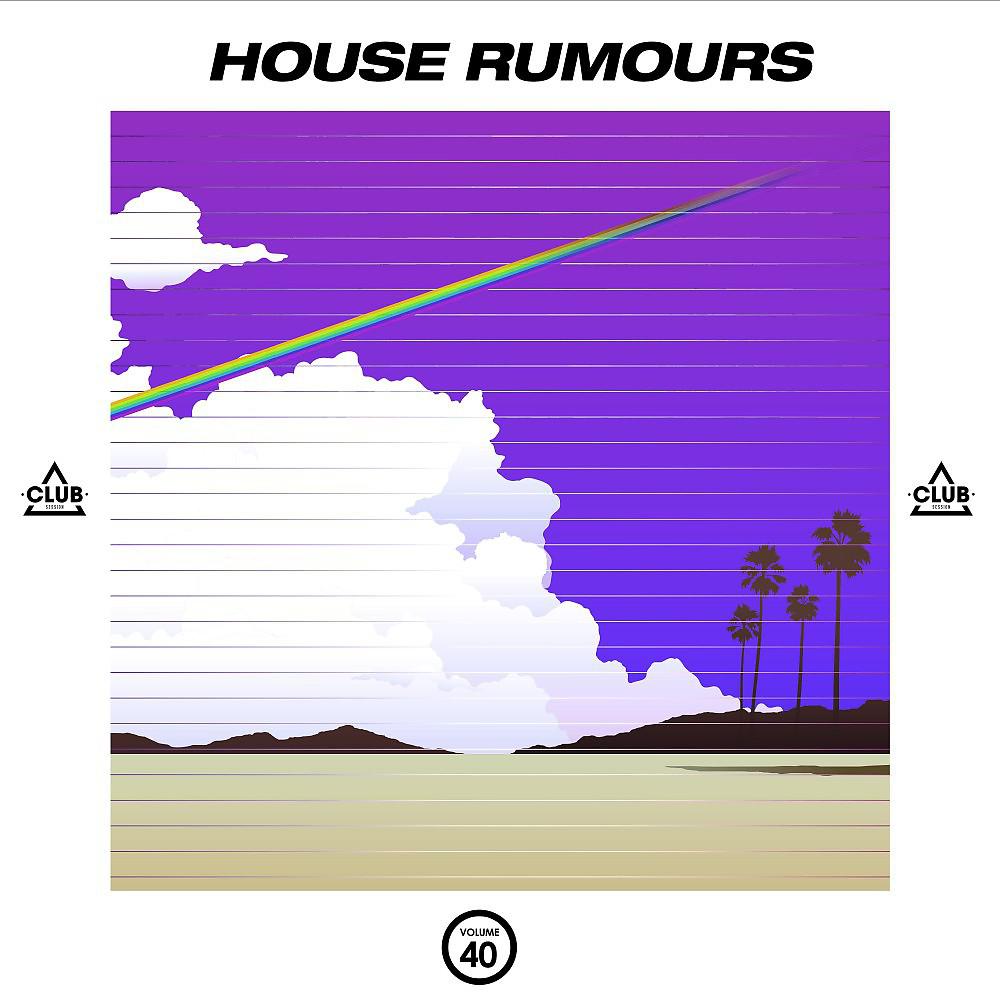 Постер альбома House Rumours, Vol. 40