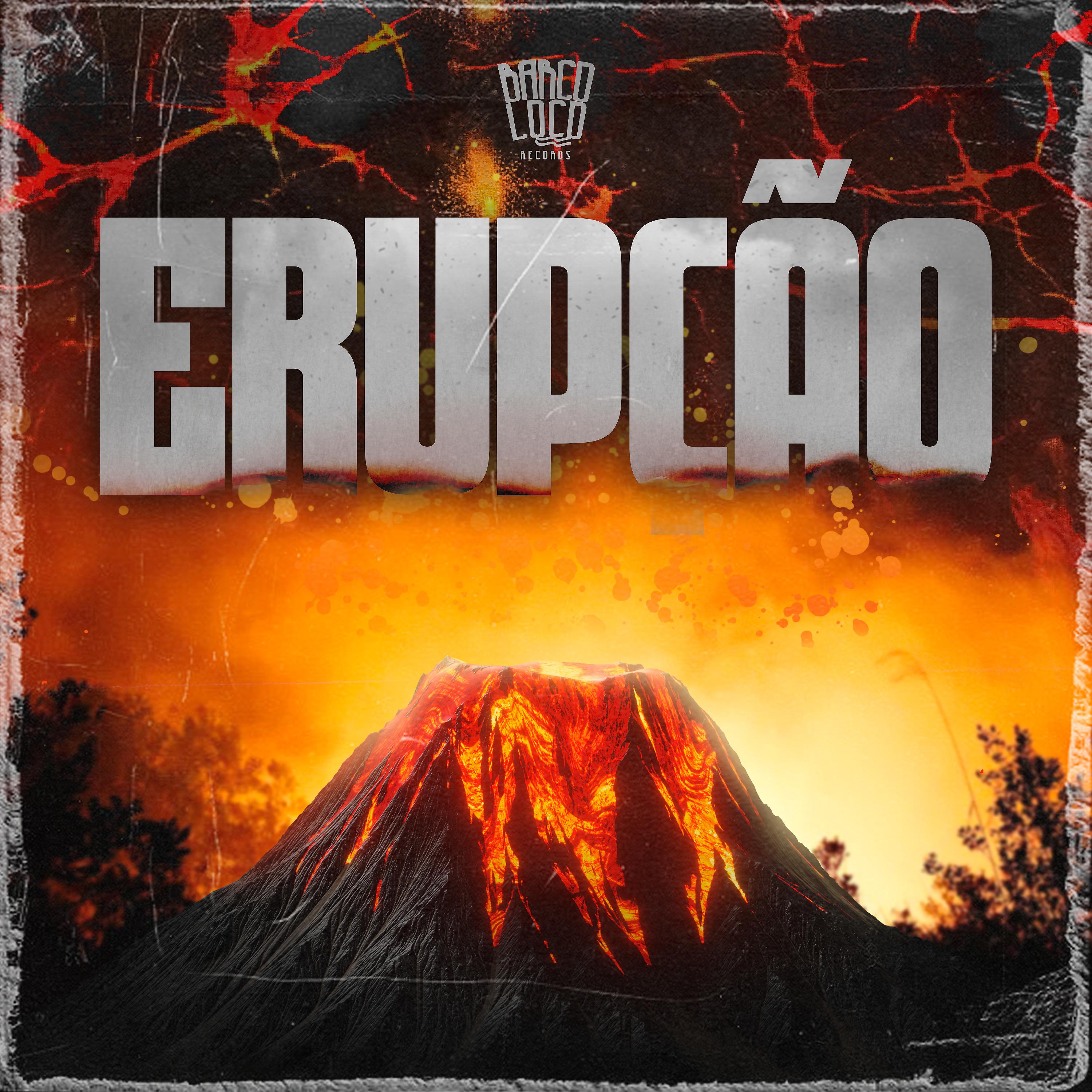 Постер альбома Erupção
