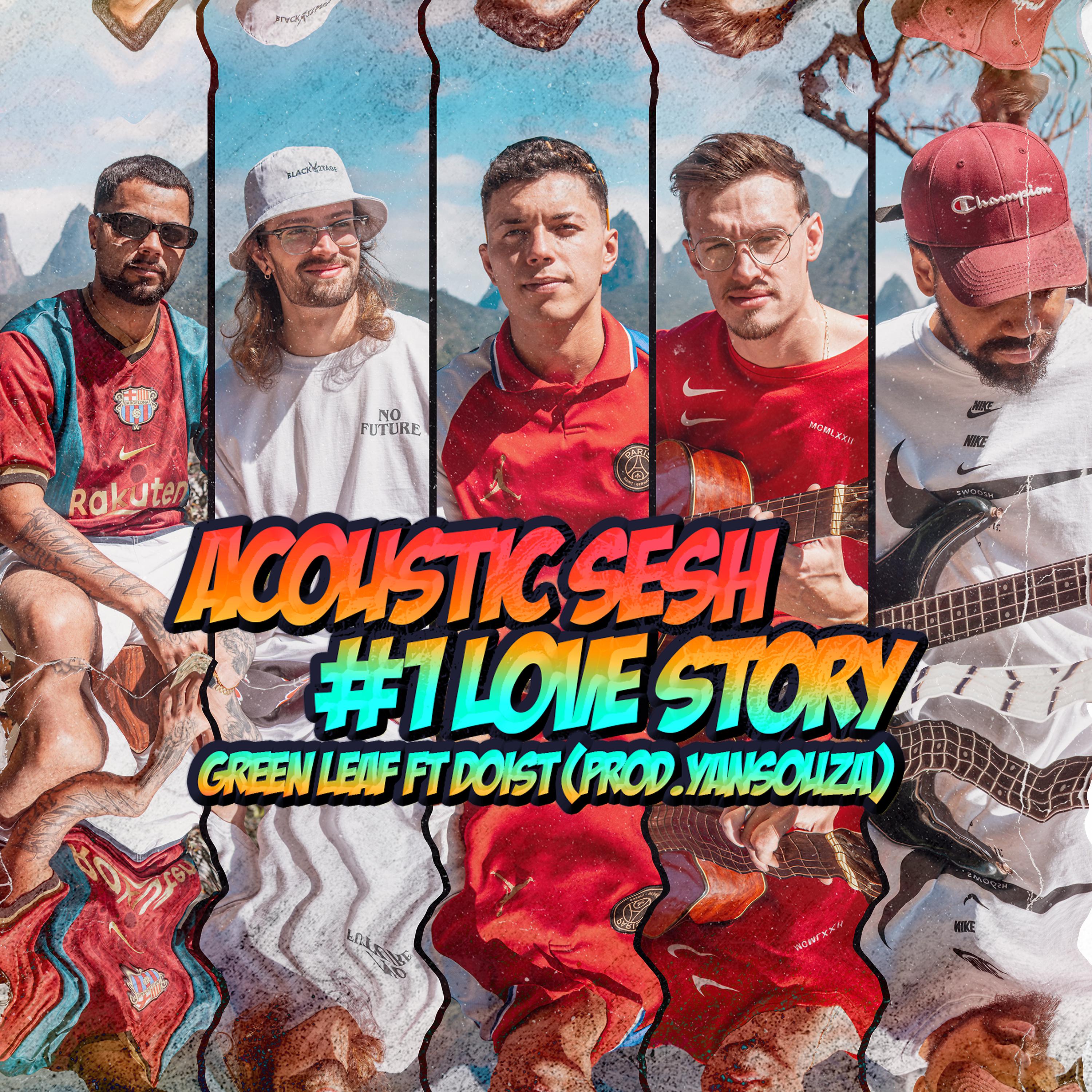 Постер альбома Acoustic Sesh #1: Love Story