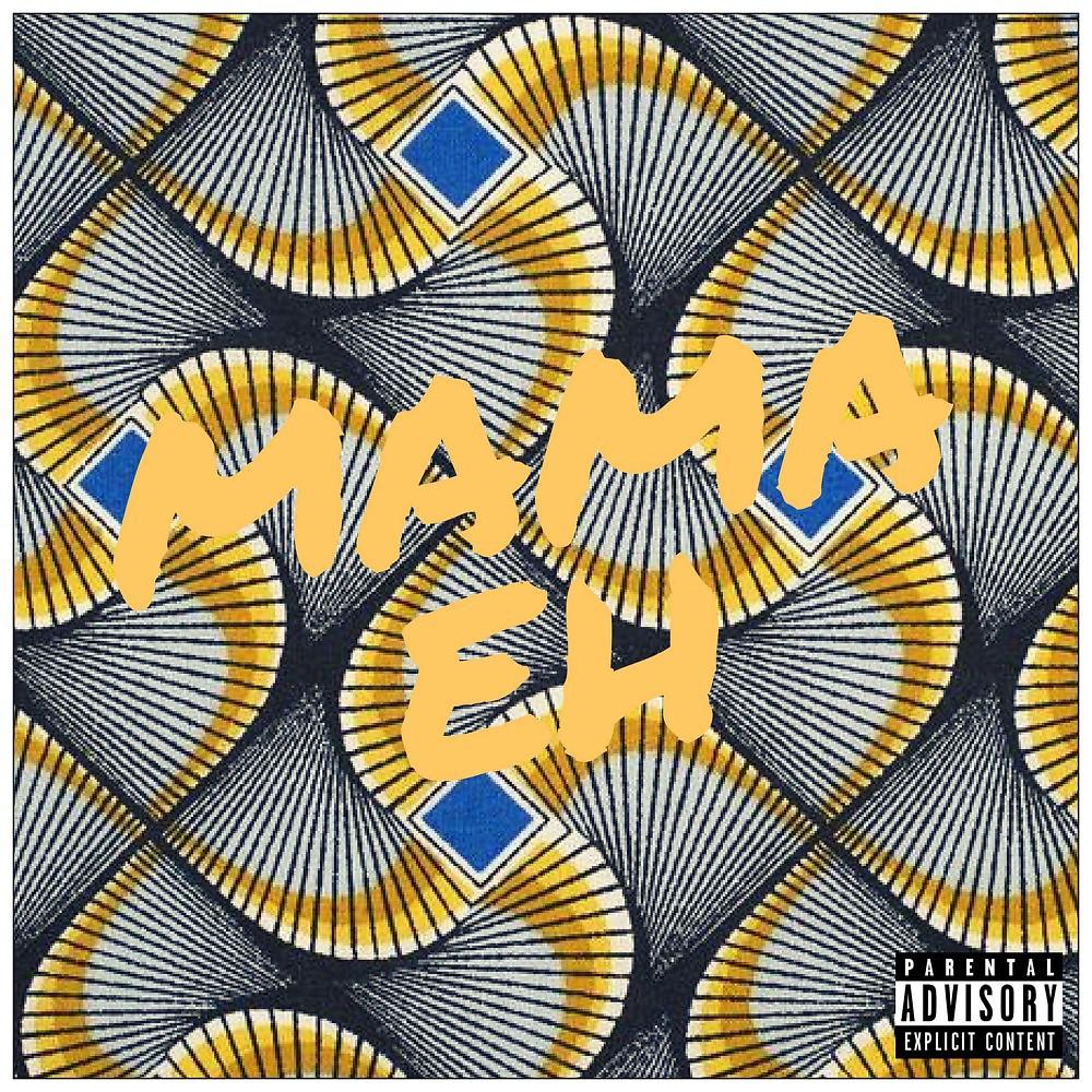 Постер альбома Mama Eh