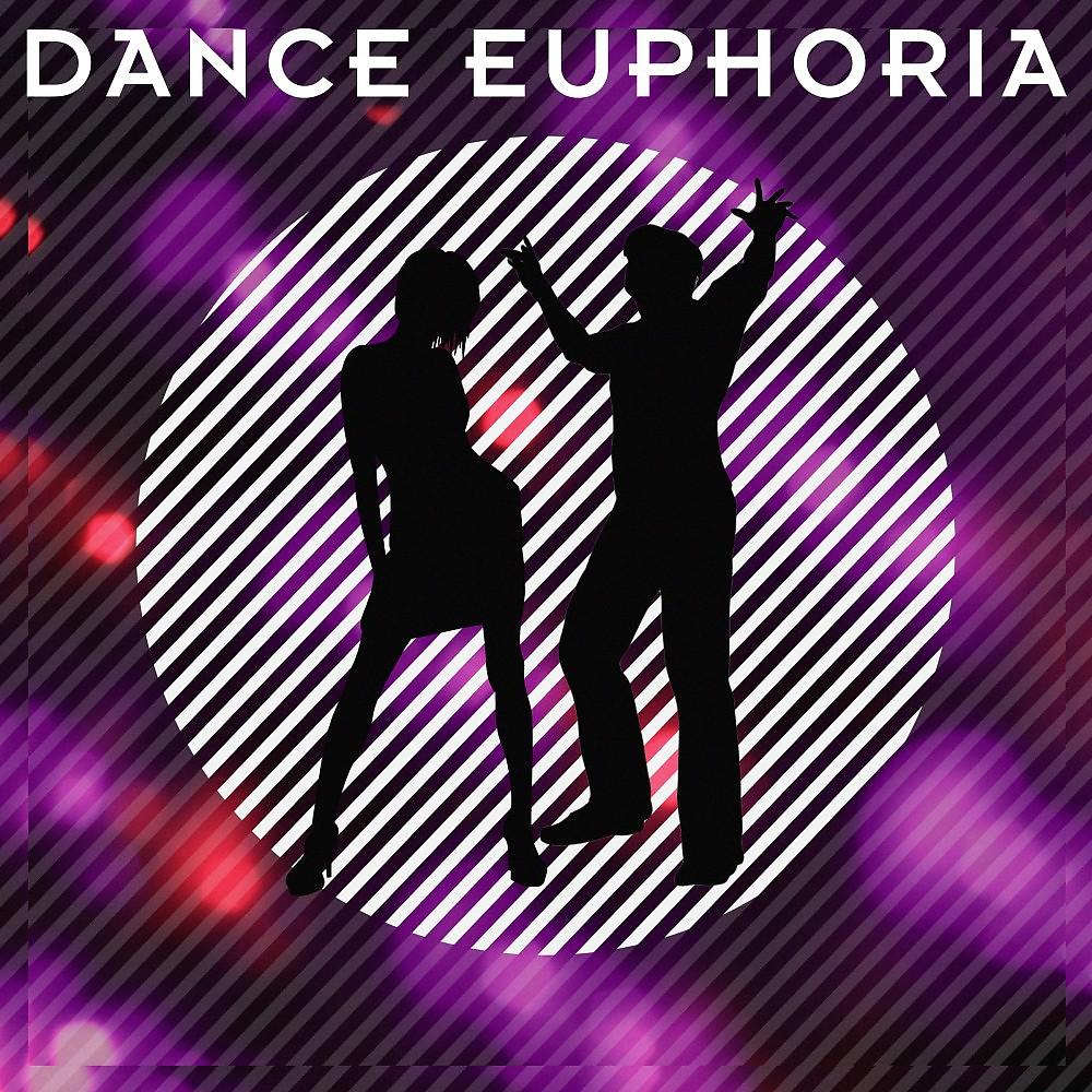 Постер альбома Dance Euphoria