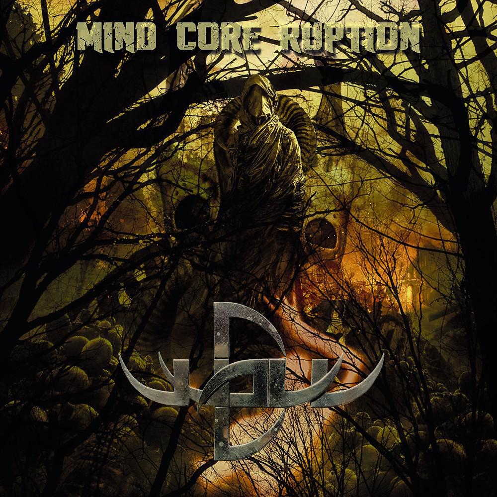 Постер альбома Mind Core Ruption
