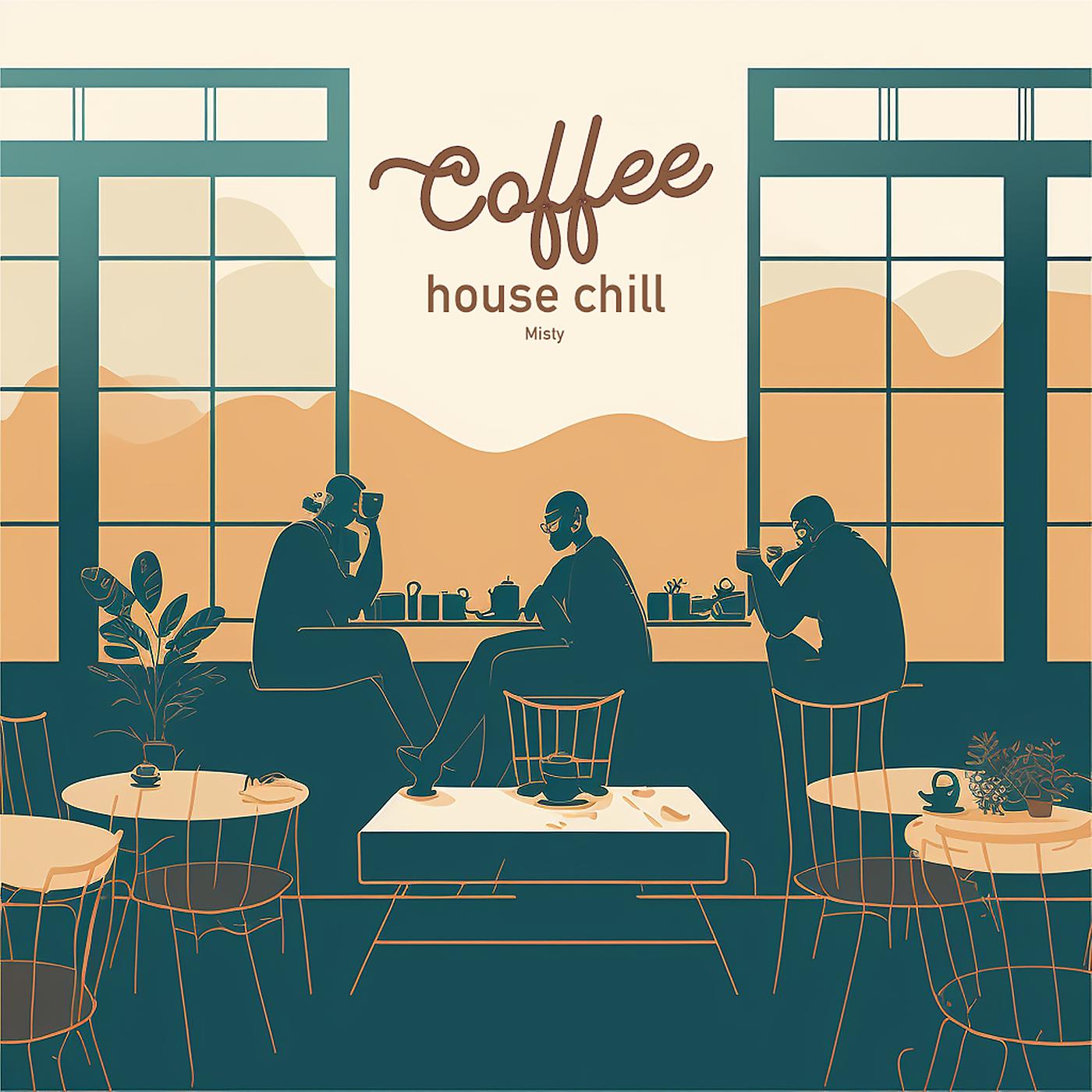 Постер альбома Coffee House Chill