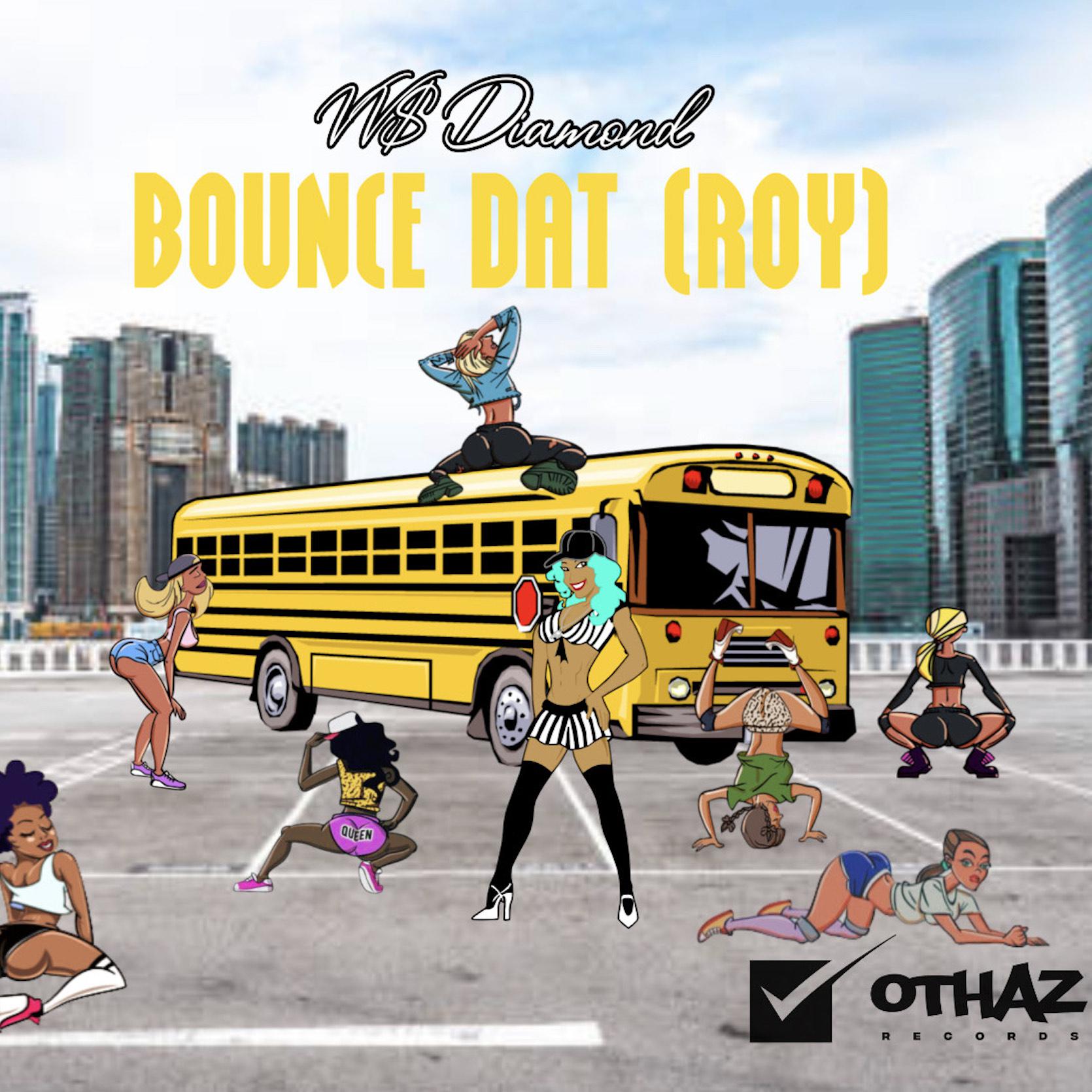 Постер альбома BOUNCE DAT (ROY)