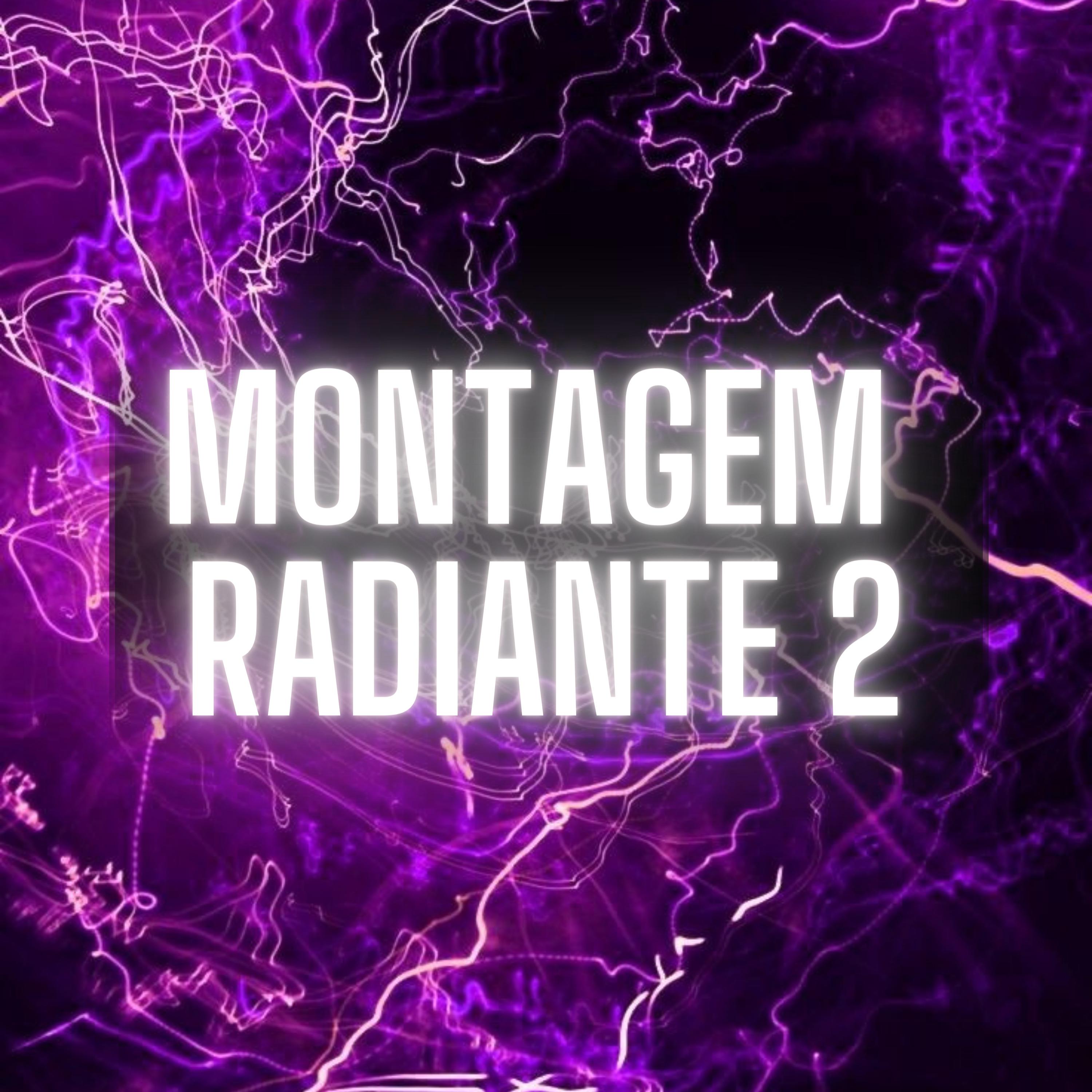 Постер альбома Montagem Radiante 2