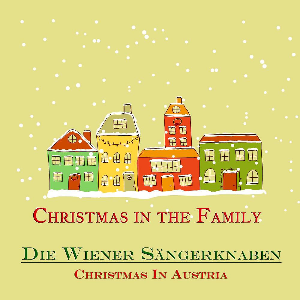 Постер альбома Christmas In Austria (Christmas in the Family)