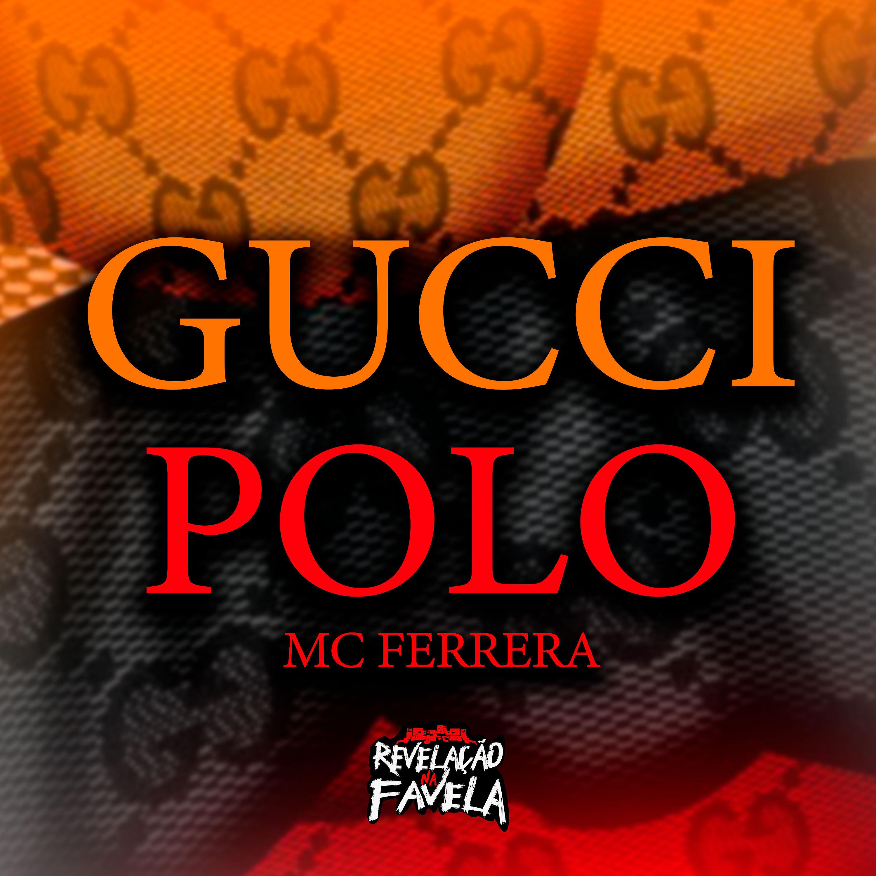 Постер альбома Gucci Polo