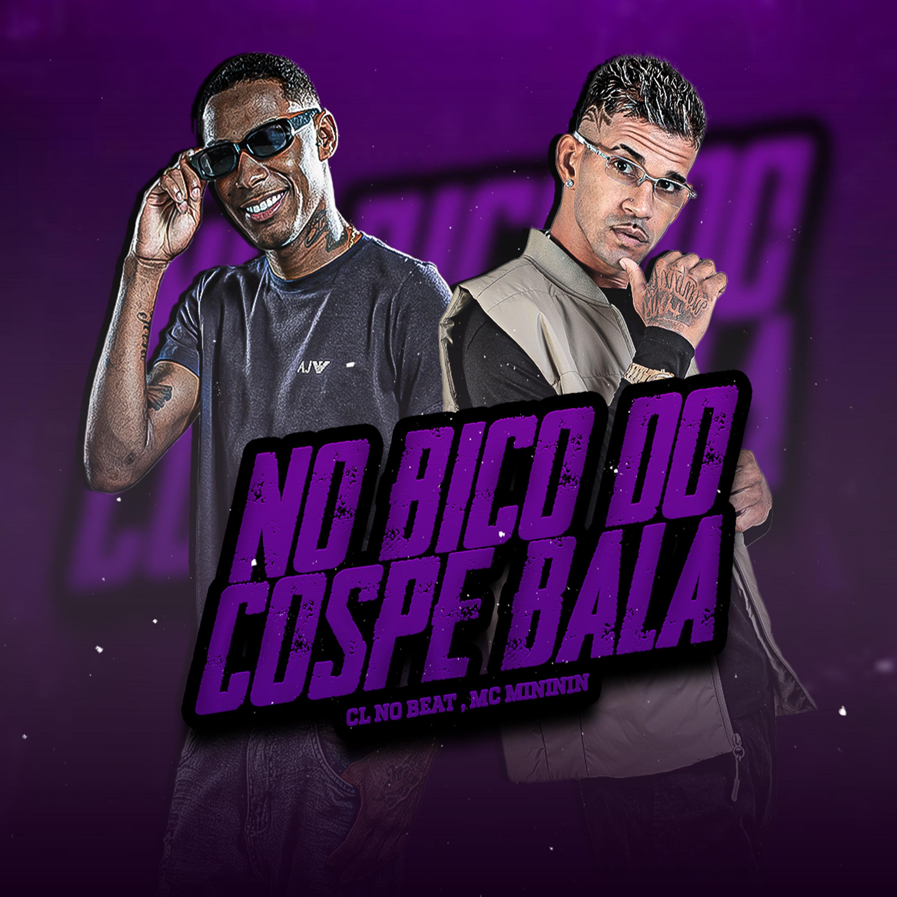 Постер альбома No Bico Da Cospe Bala