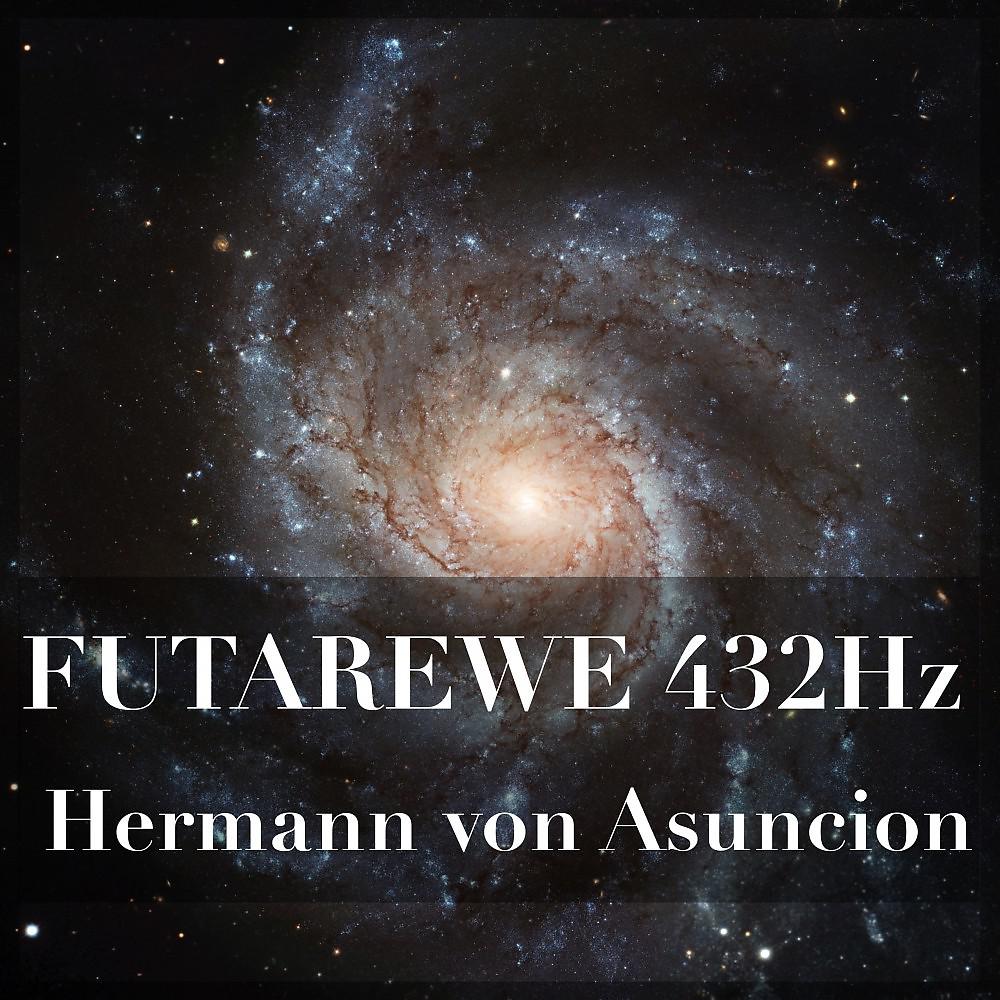Постер альбома Futarewe 432 Hz