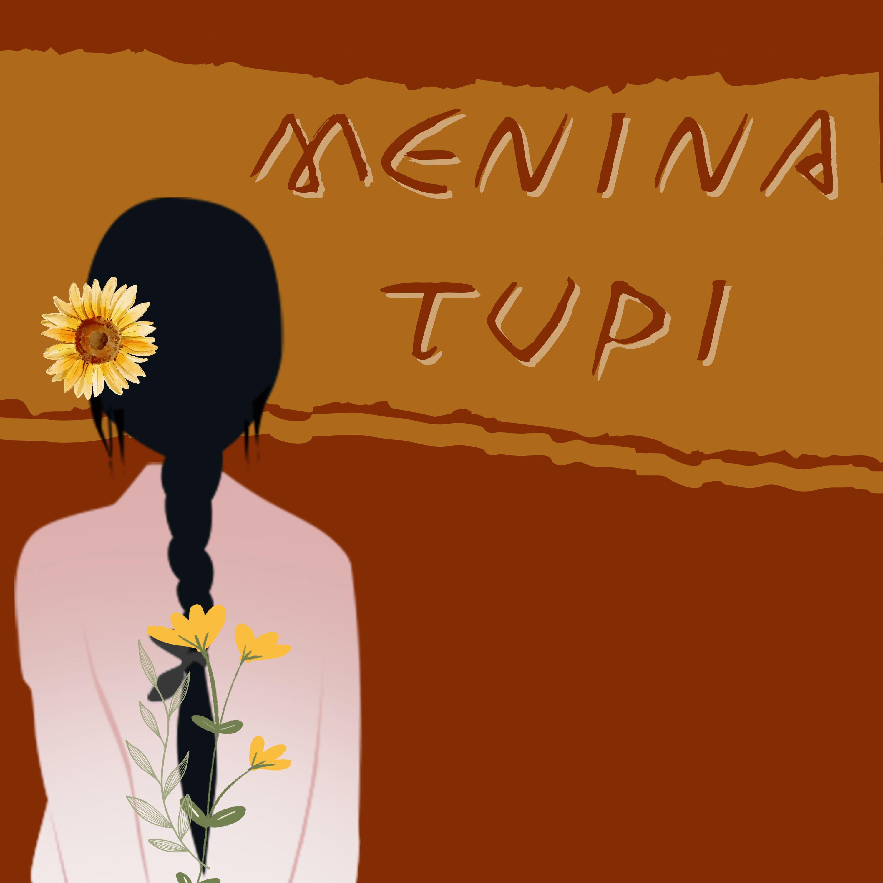 Постер альбома Menina Tupi