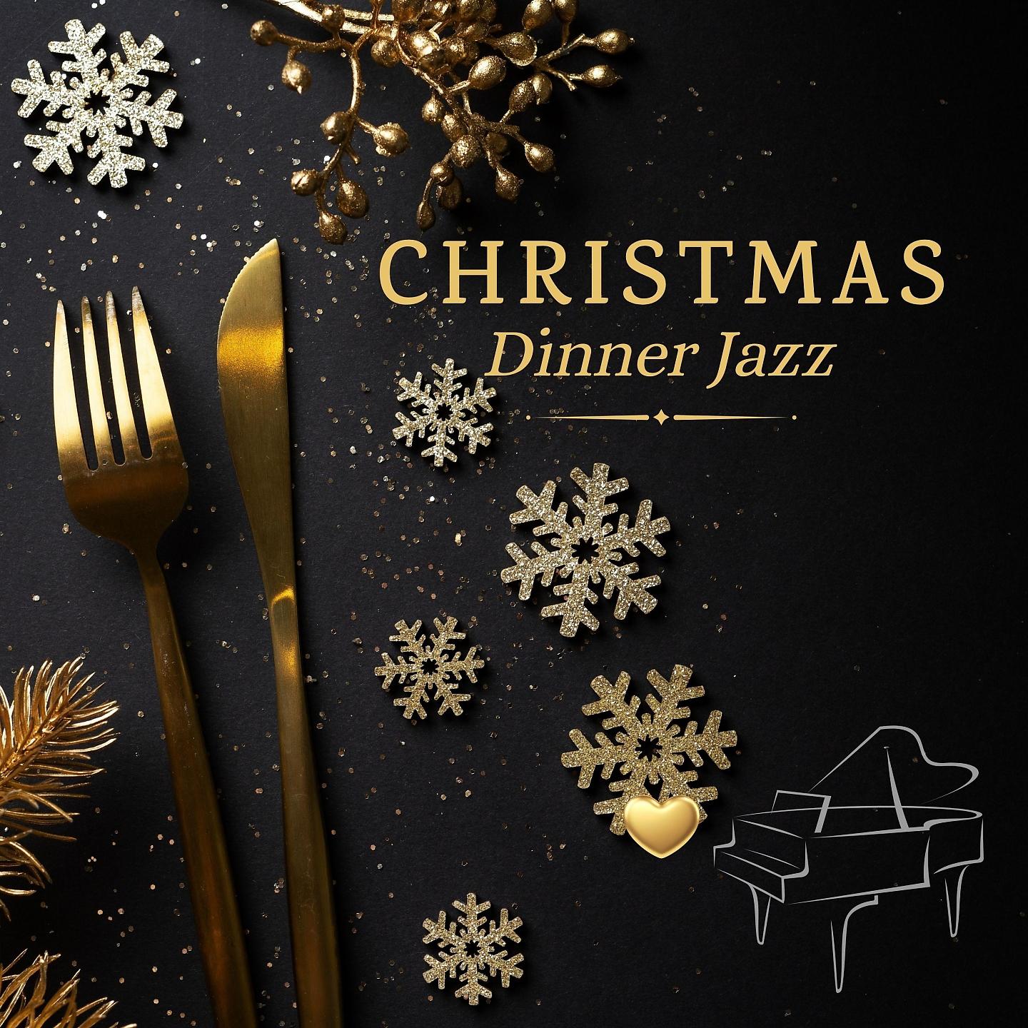 Постер альбома Christmas Dinner Jazz - Soft & Cozy Lounge