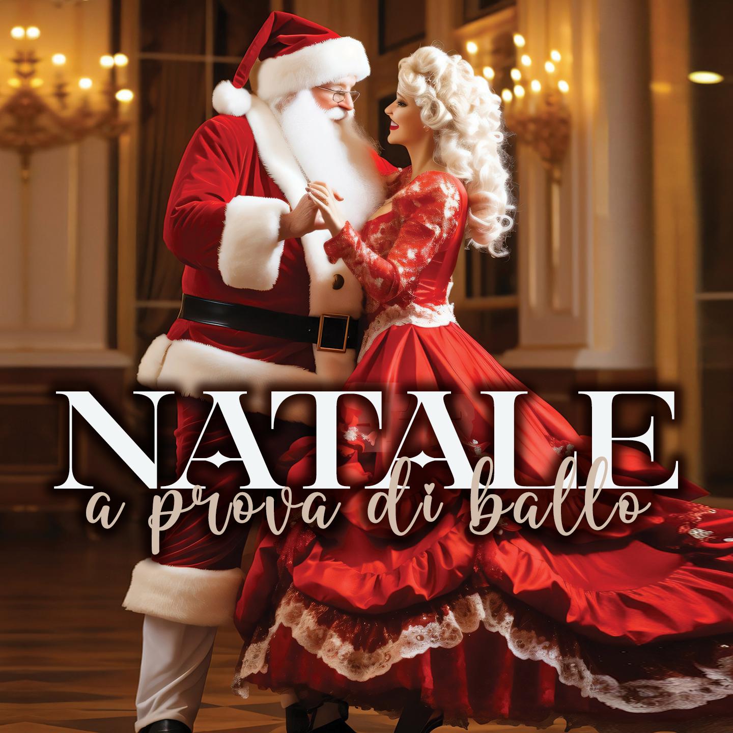Постер альбома Natale a prova di ballo