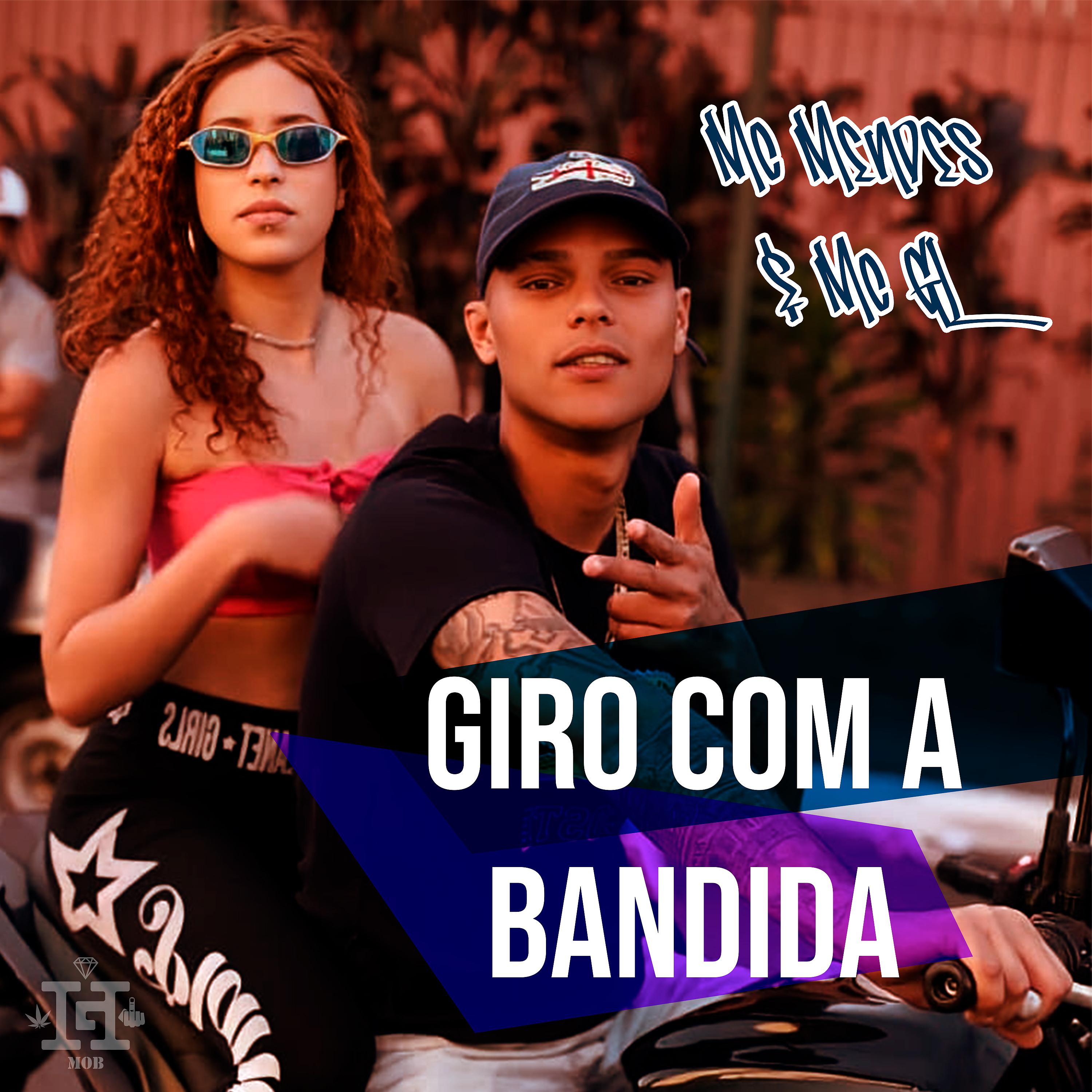 Постер альбома Giro Com a Bandida