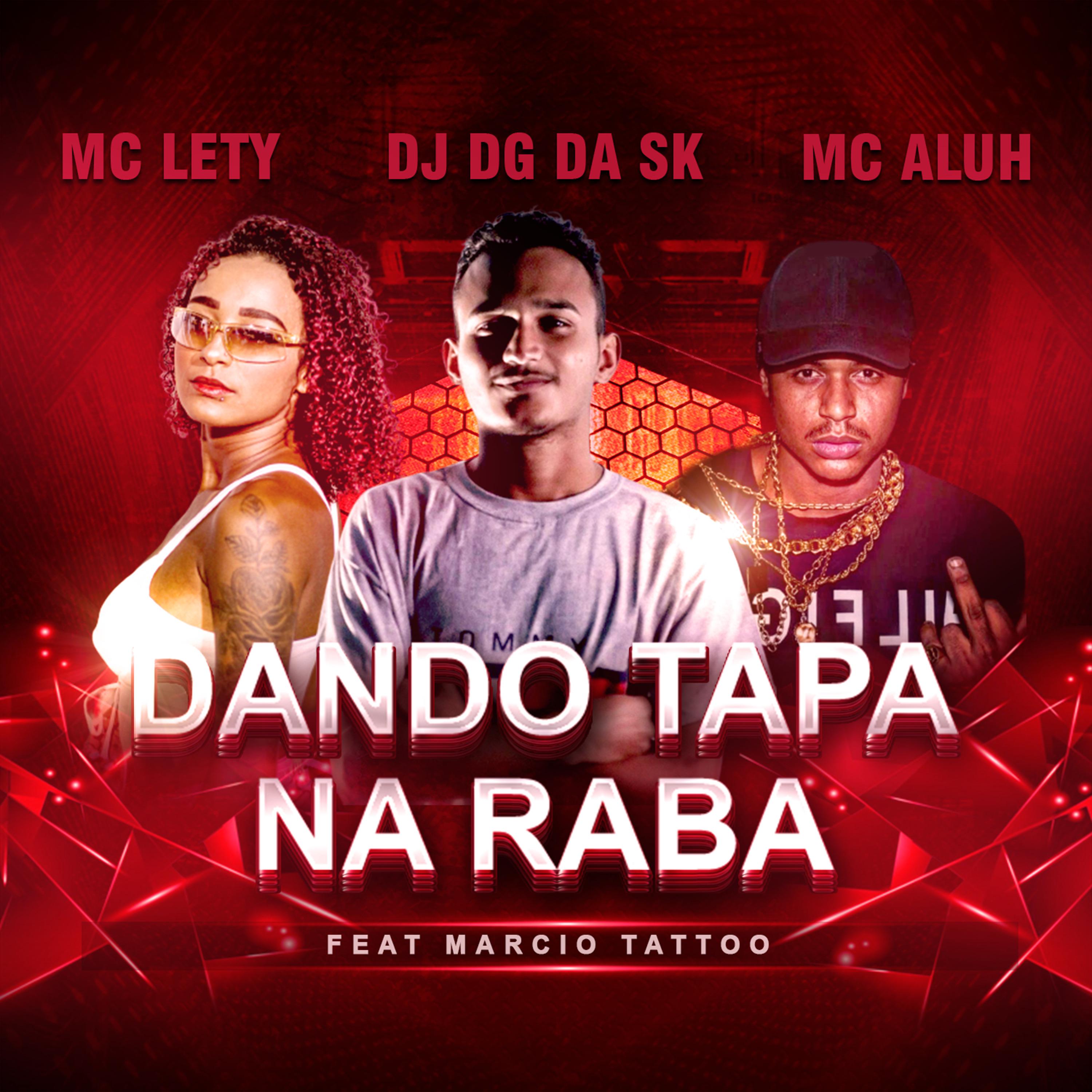 Постер альбома Dando Tapa na Raba