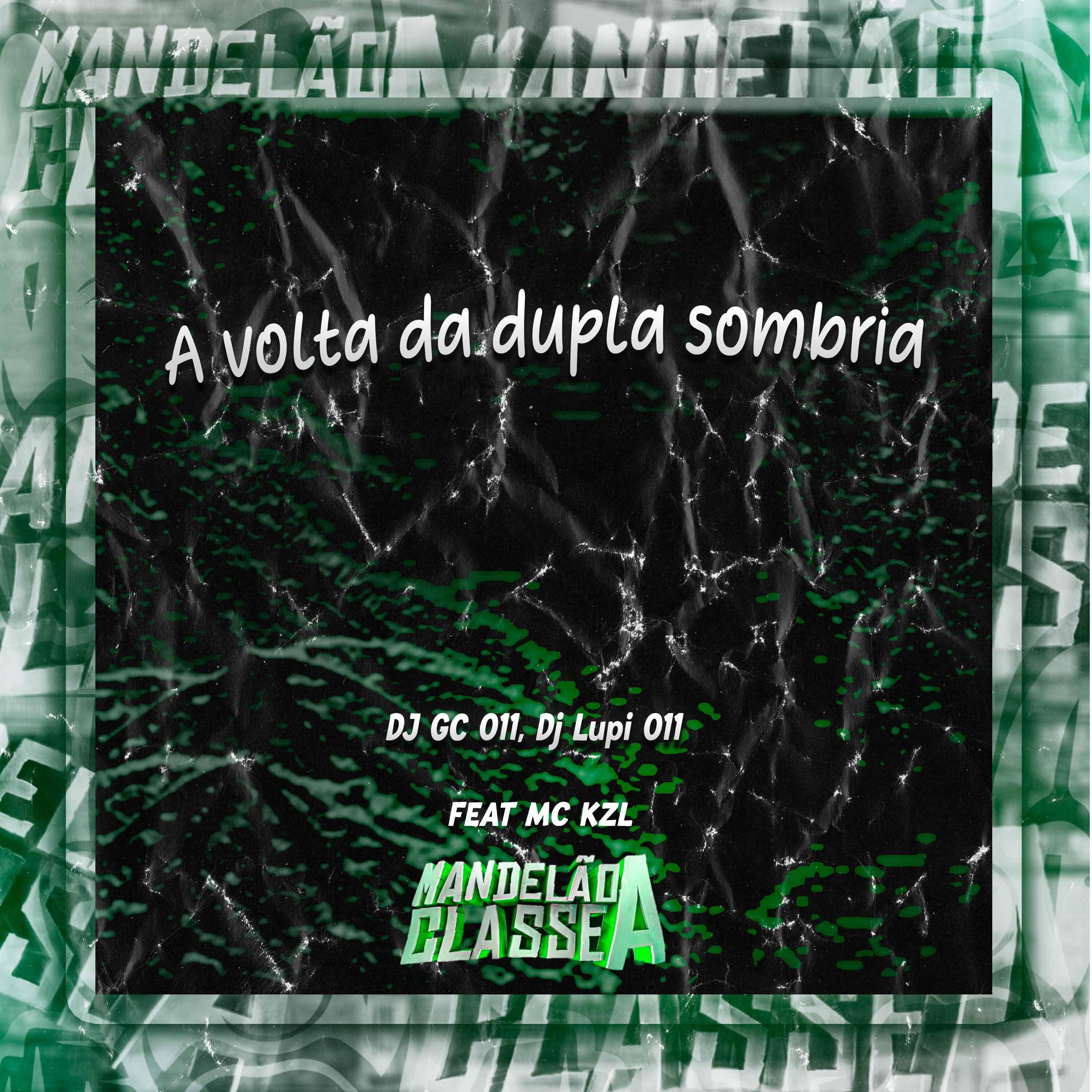 Постер альбома A Volta da Dupla Sombria