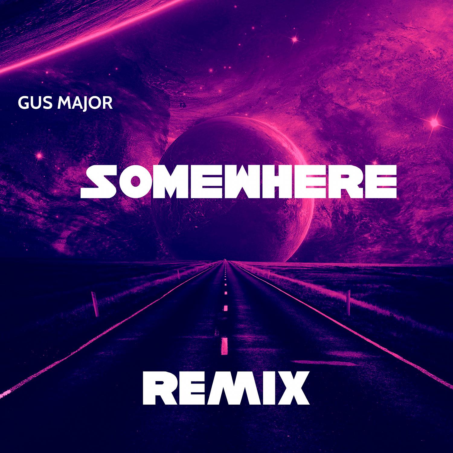 Постер альбома Somewhere (Remix)