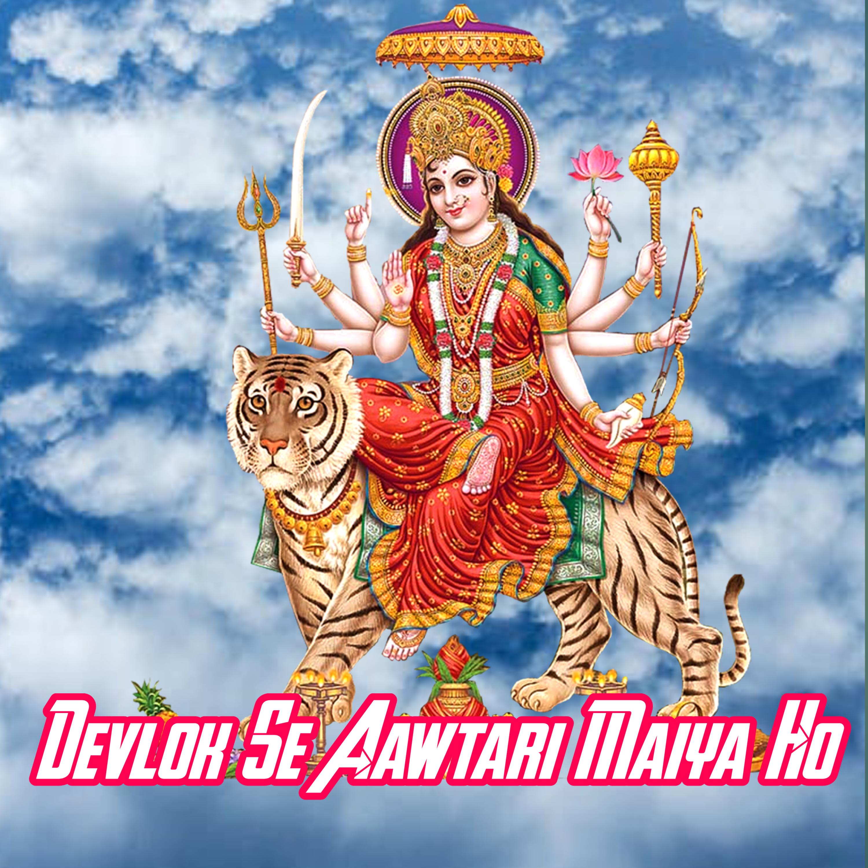 Постер альбома Devlok Se Aawtari Maiya Ho