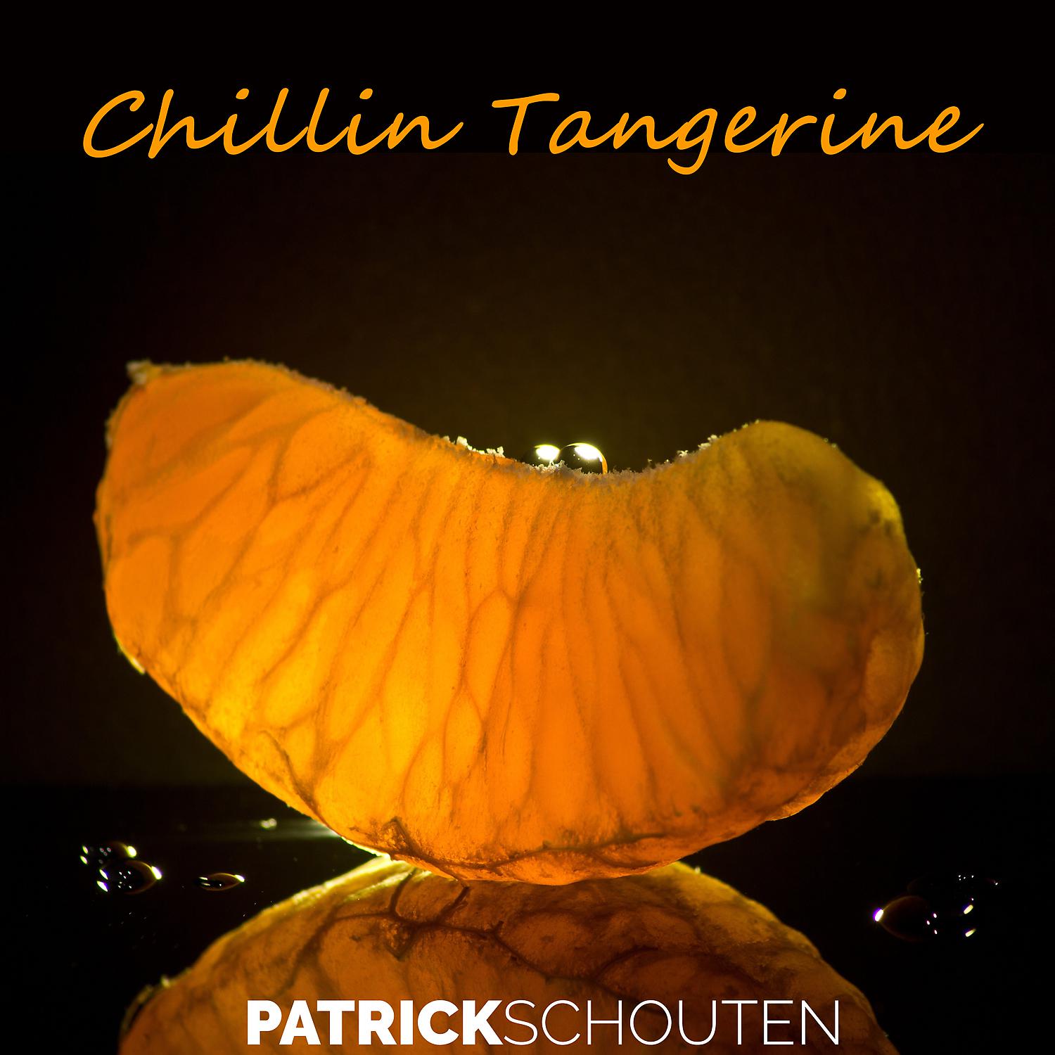 Постер альбома Chillin Tangerine