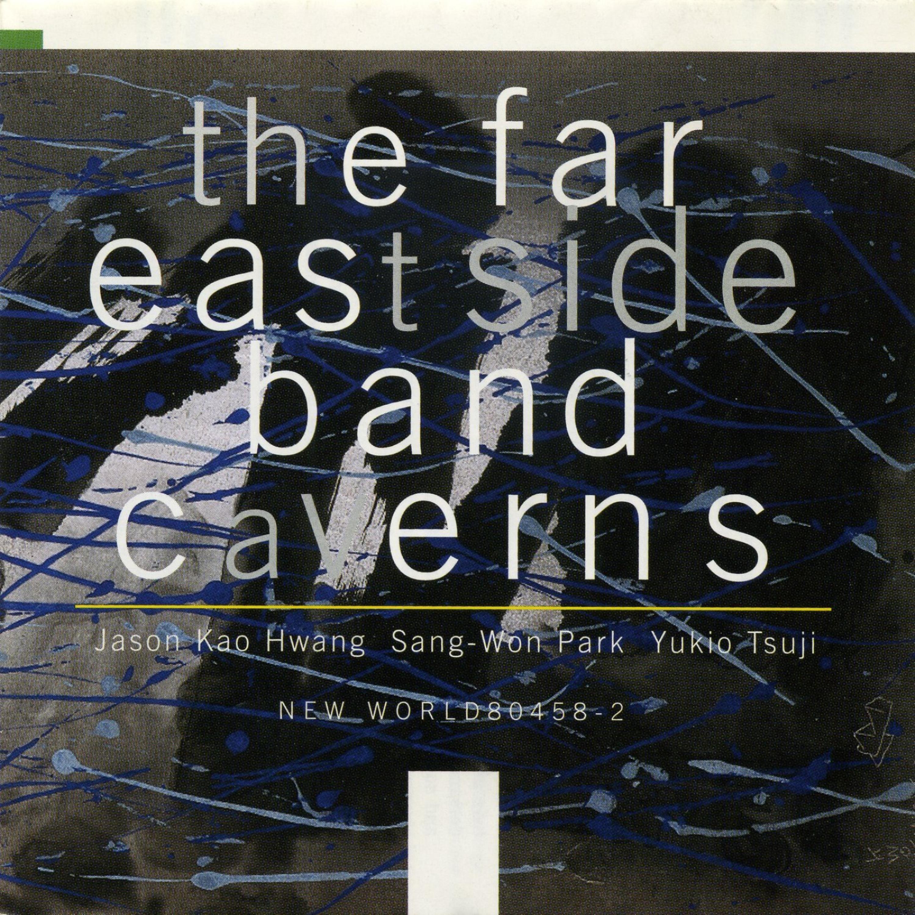 Постер альбома The Far East Side Band: Caverns