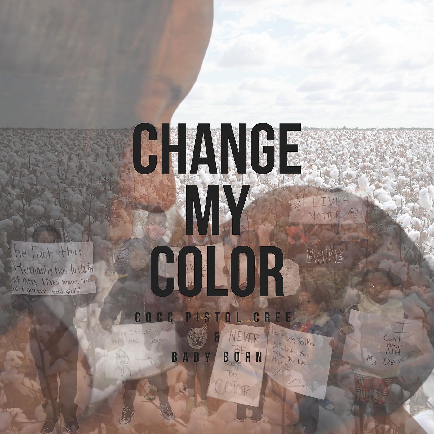 Постер альбома Change My Color