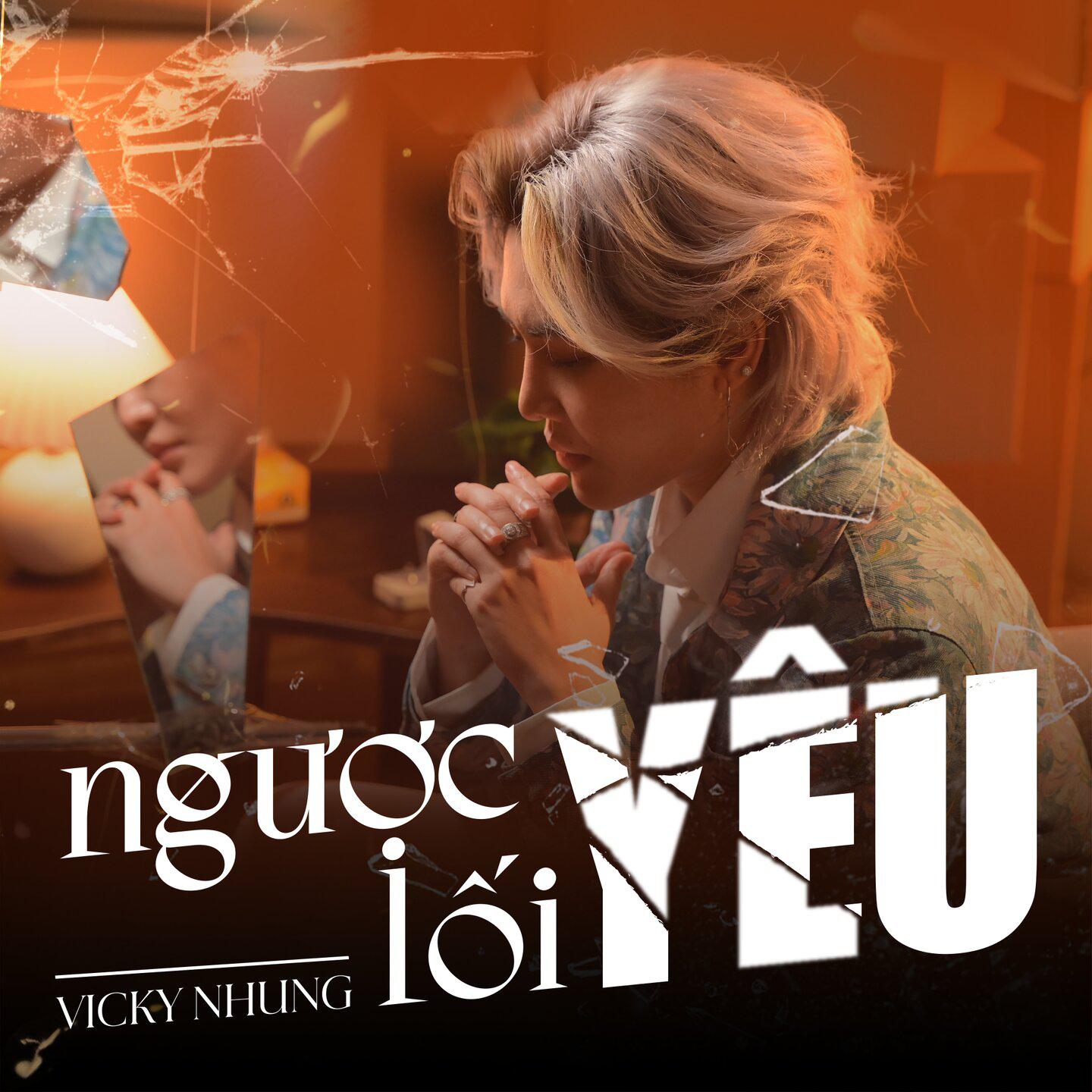 Постер альбома Ngược Lối Yêu
