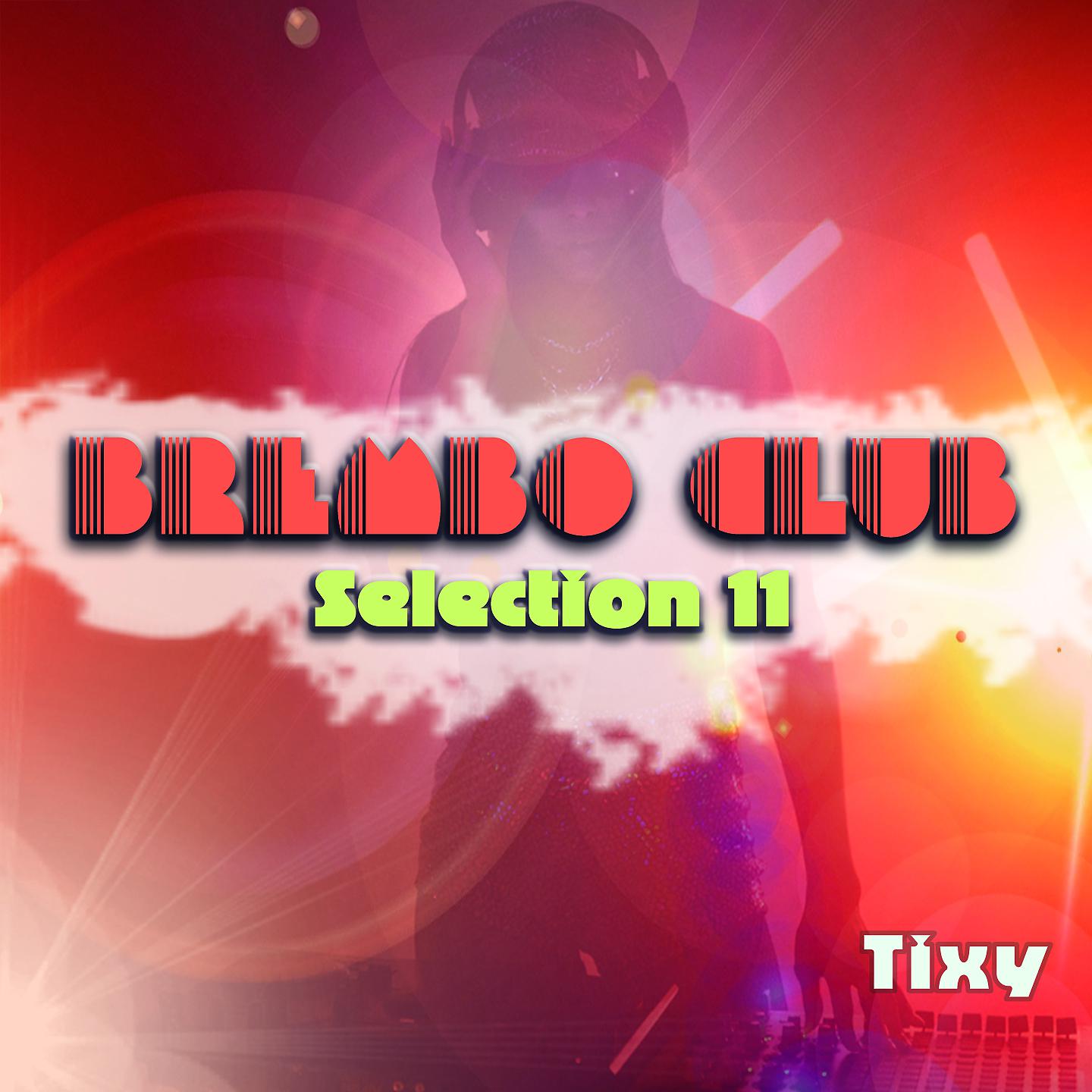 Постер альбома Brembo Club Selection 11