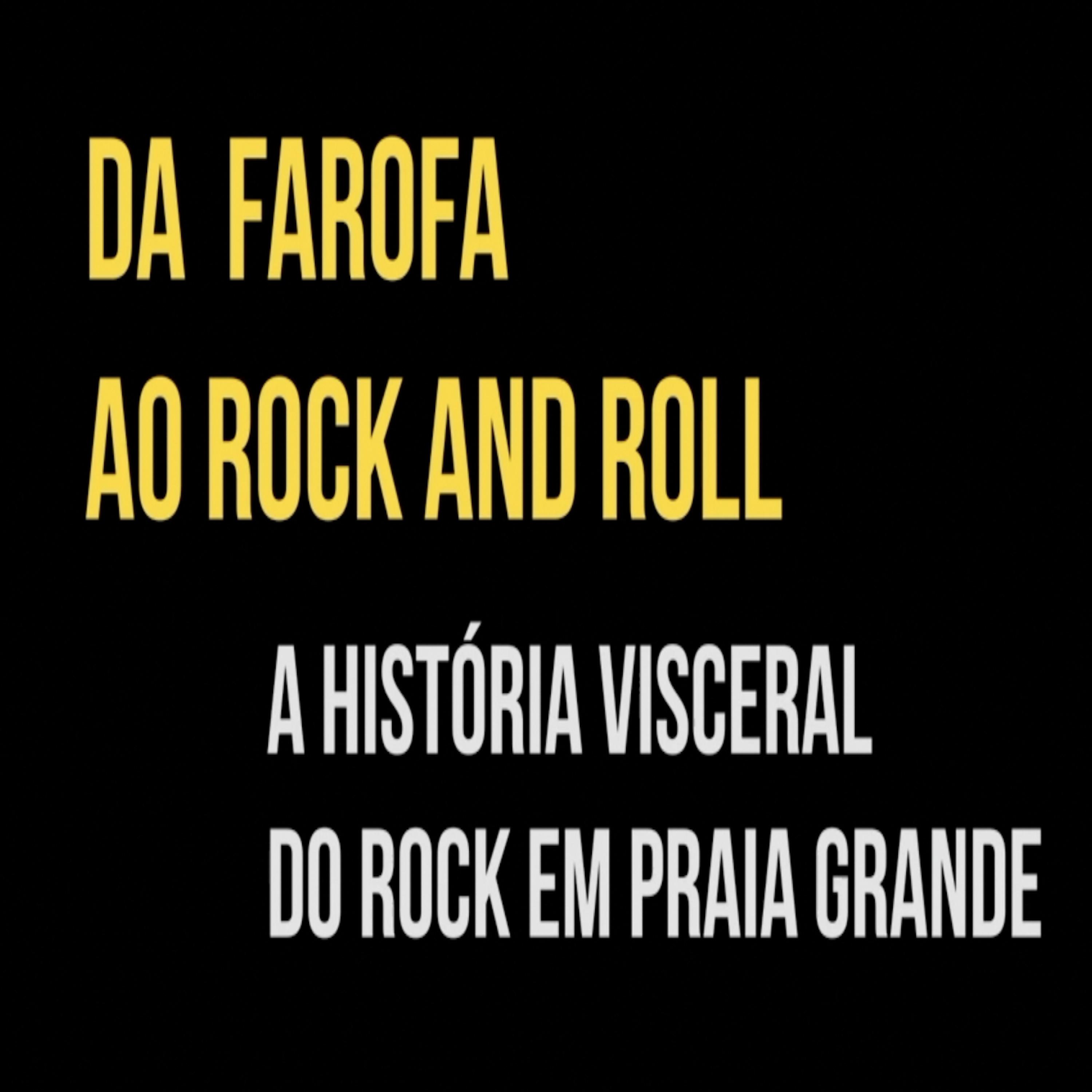 Постер альбома Da Farofa ao Rock And Roll