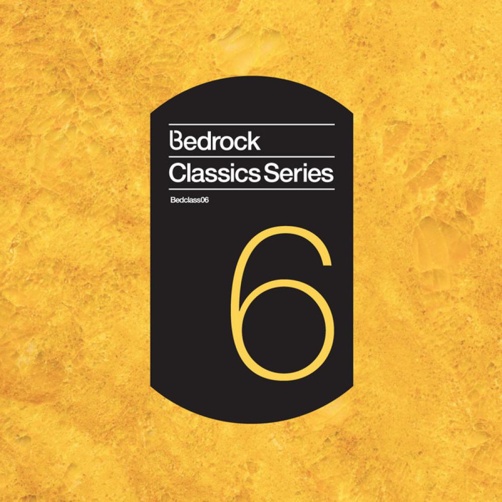 Постер альбома Bedrock Classics Series 6