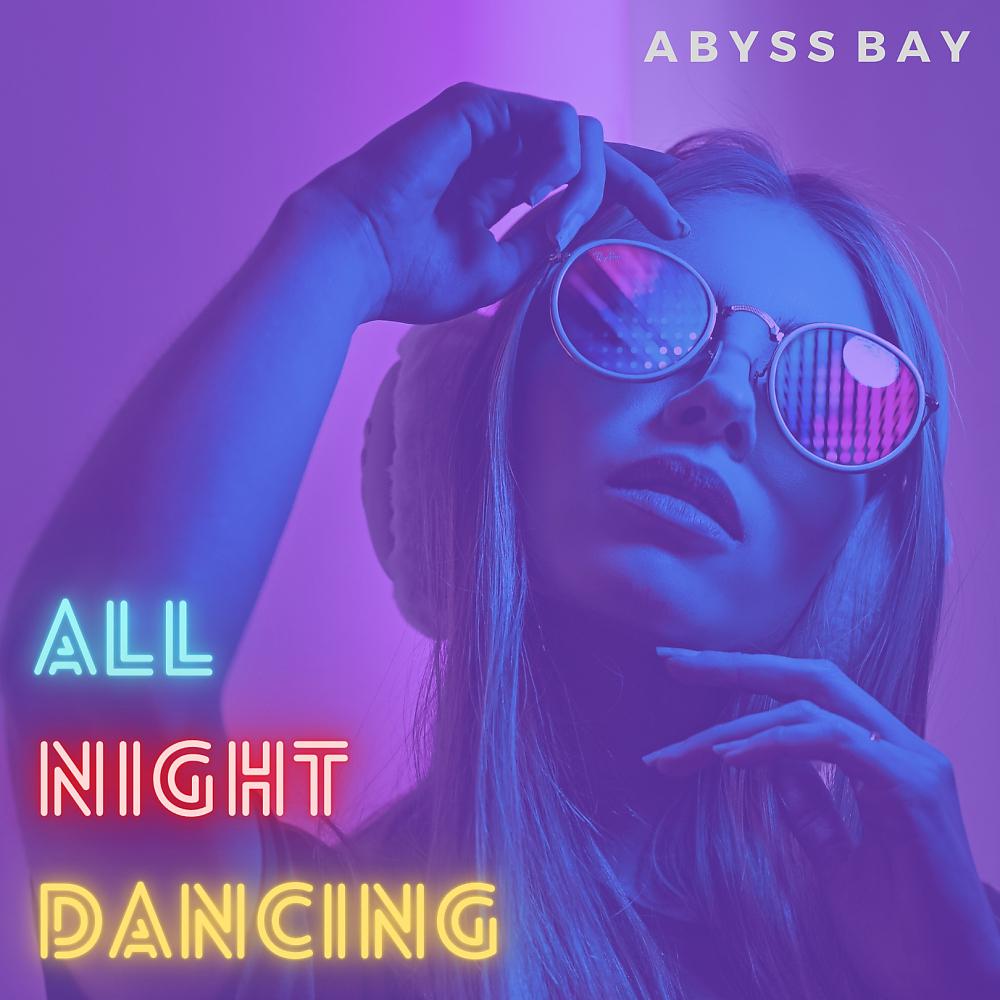 Постер альбома All Night Dancing