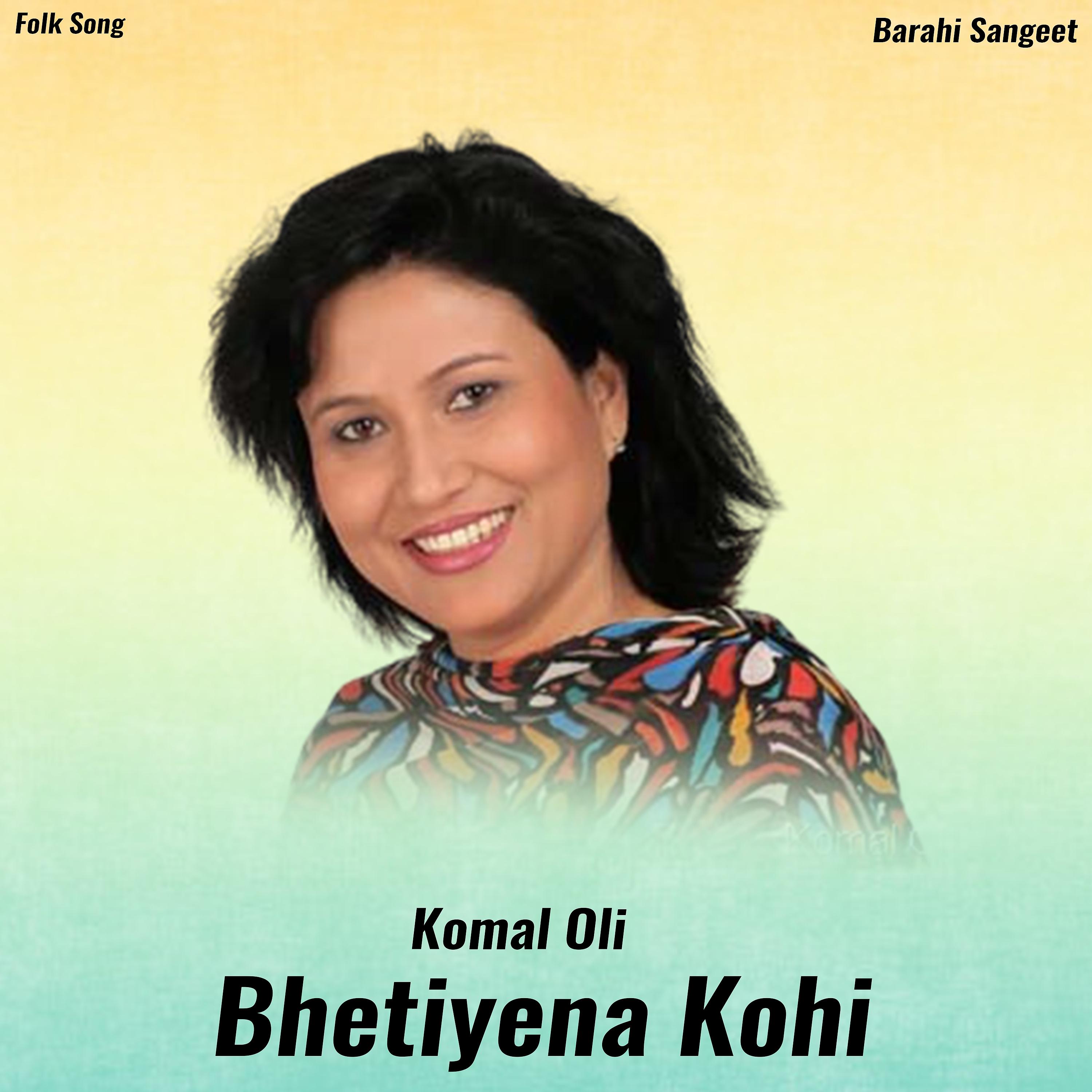 Постер альбома Bhetiyena Kohi