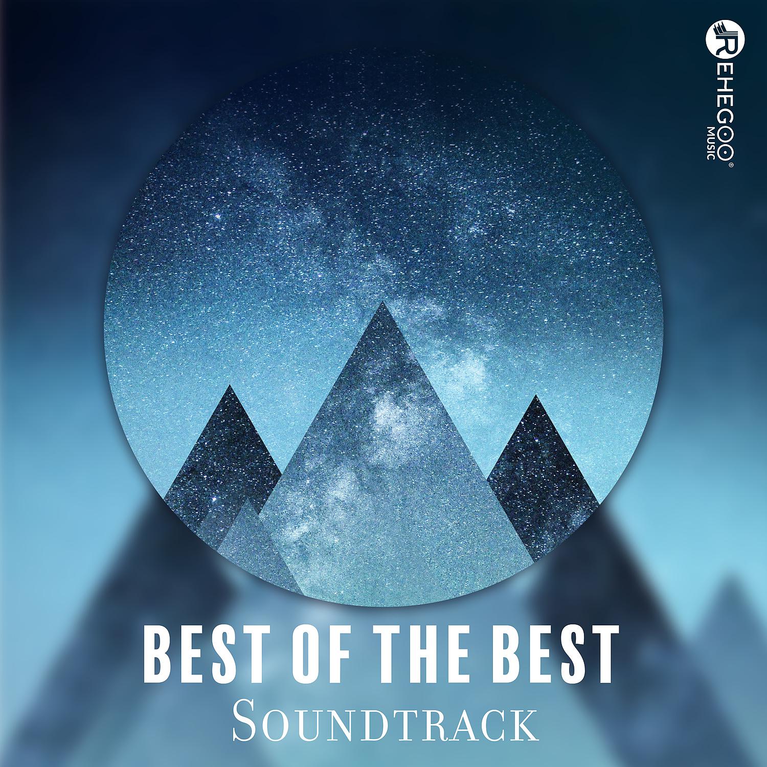 Постер альбома Best of the Best: Soundtrack
