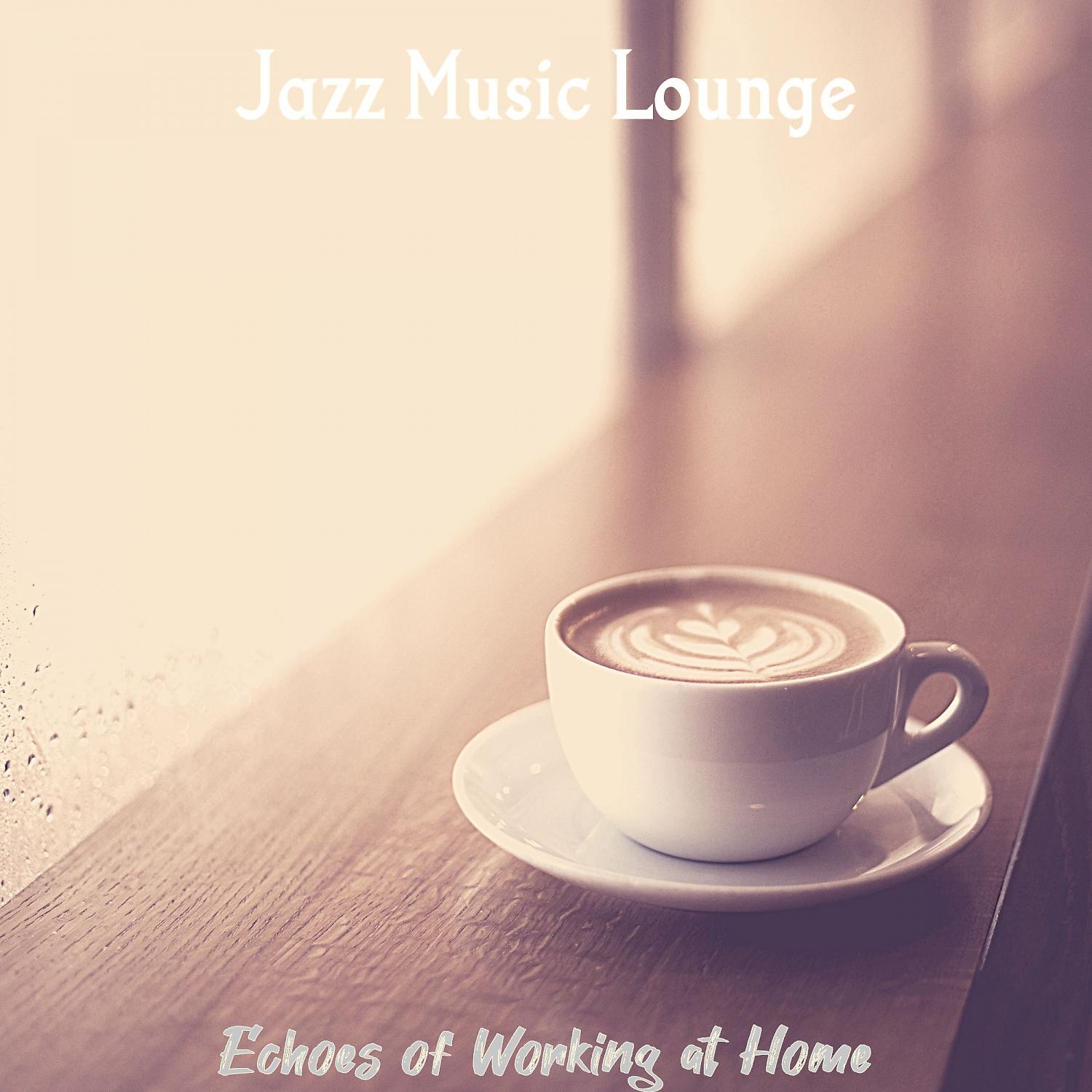 Постер альбома Echoes of Working at Home
