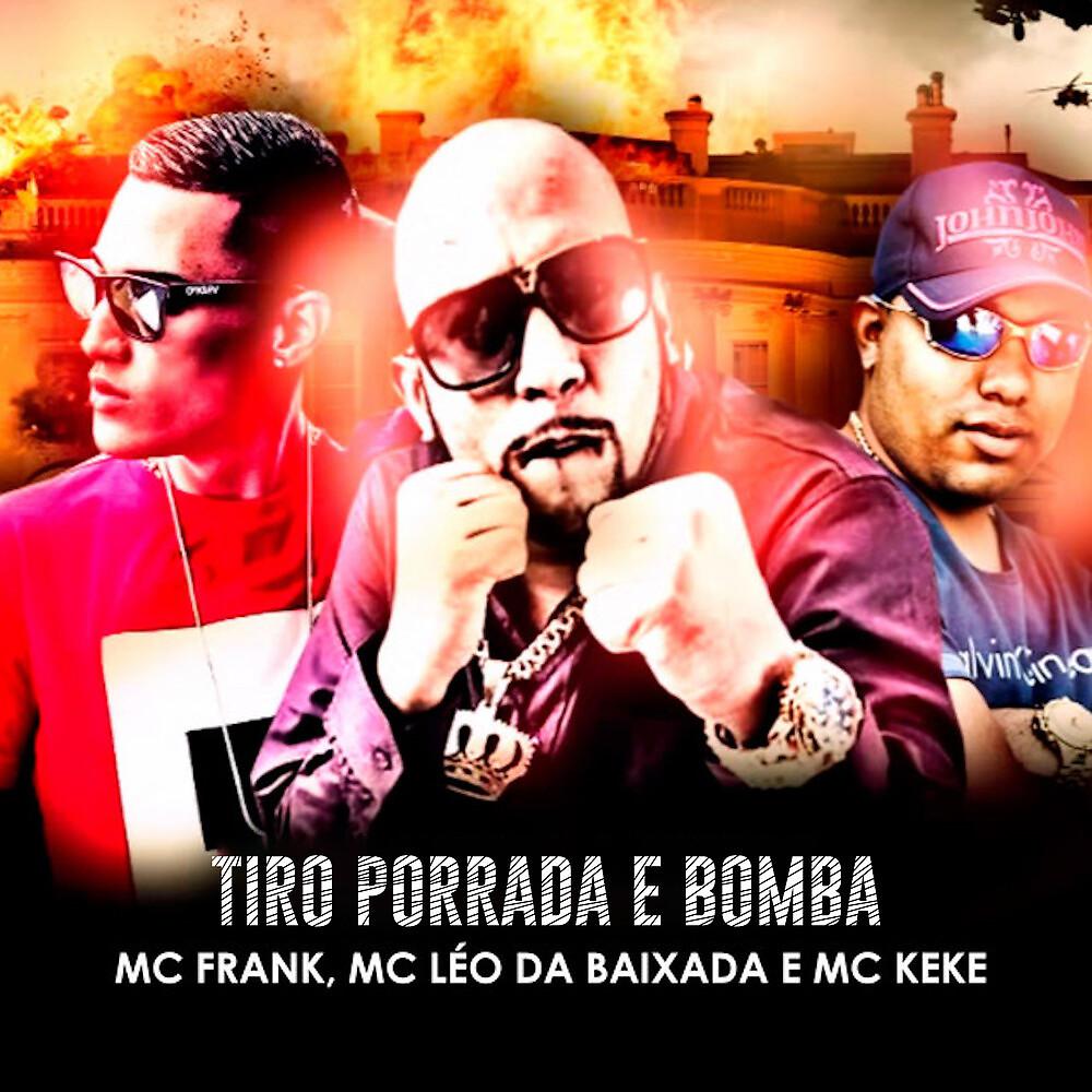 Постер альбома Tiro, Porrada e Bomba