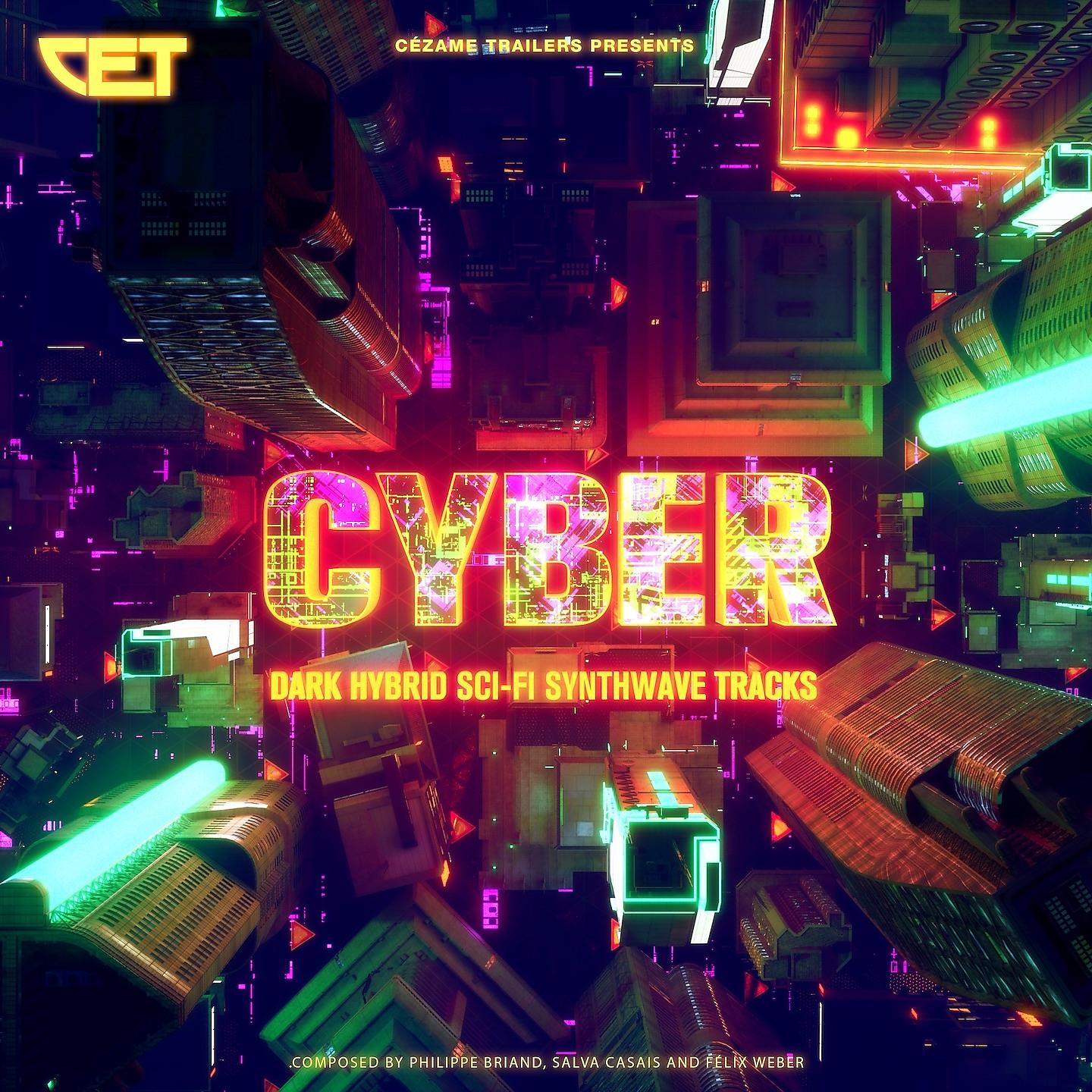 Постер альбома Cyber (Dark Hybrid Sci-Fi Synthwave Tracks)