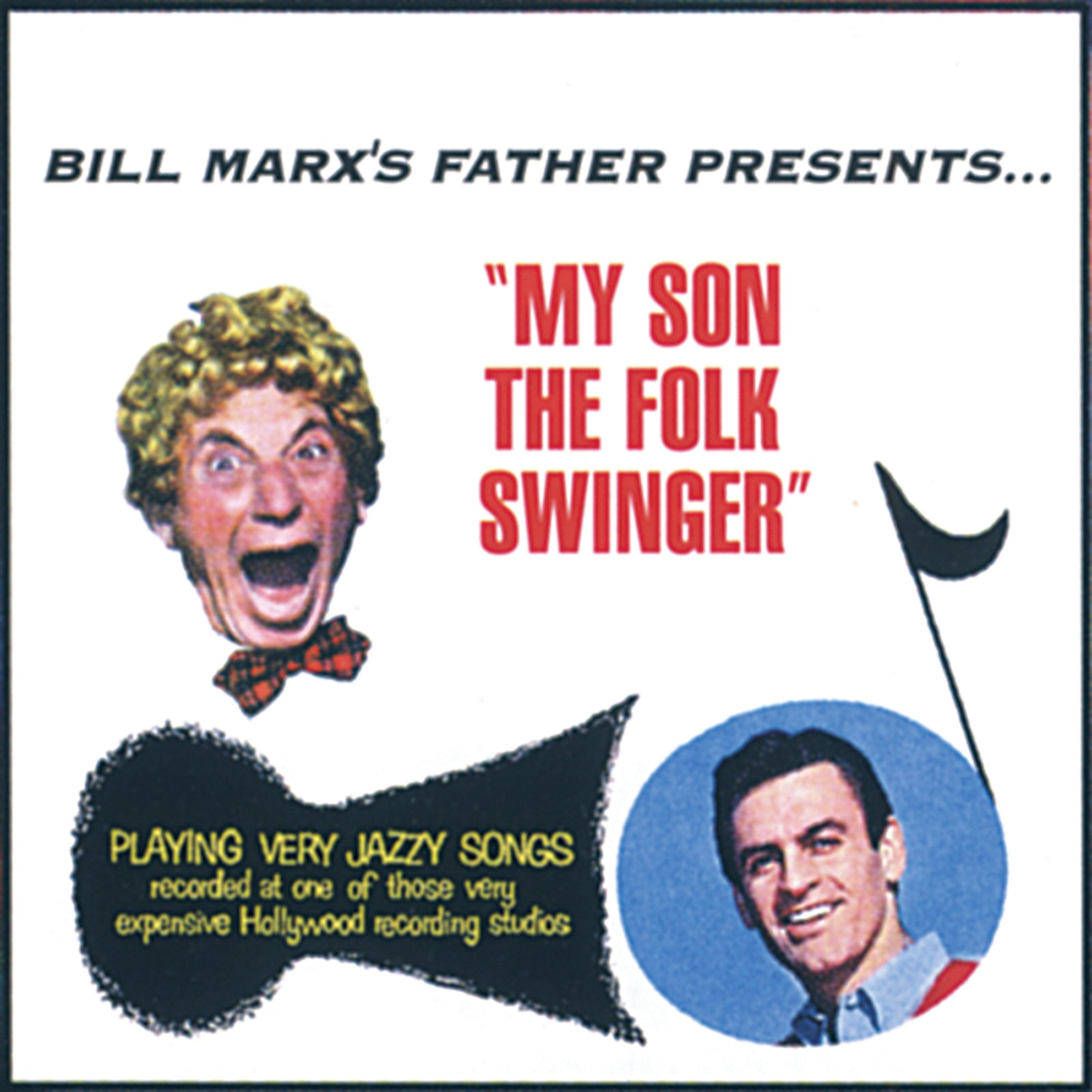 Постер альбома My Son The Folk Swinger